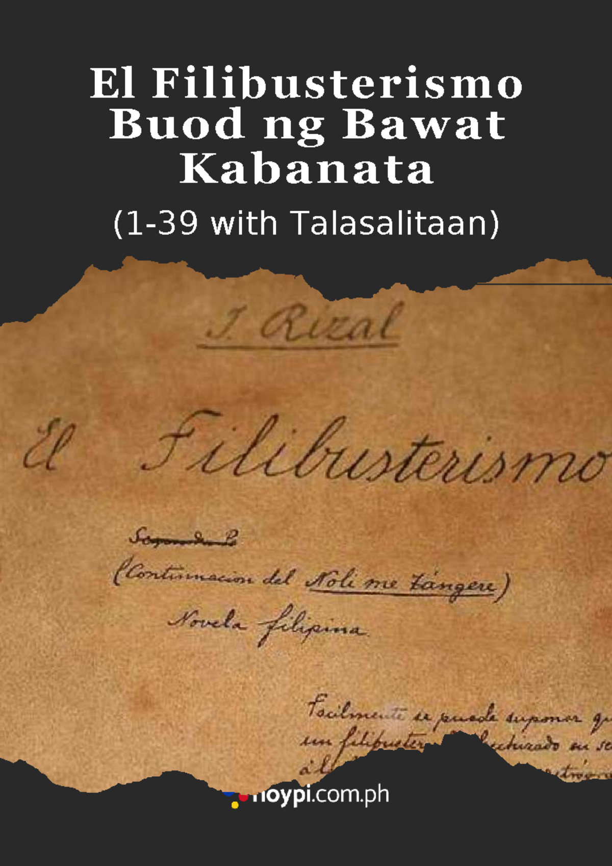 Noypi El Filibusterismo Buod Ng Bawat Ka - El Filibust Erismo Buod Ng ...