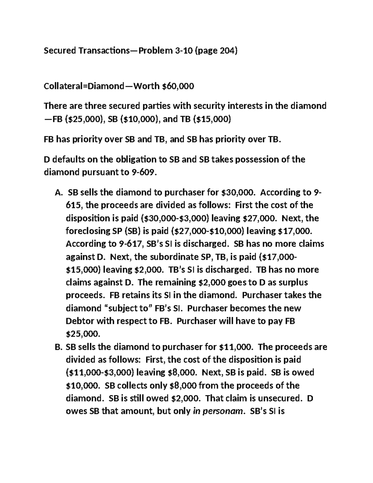 Secured Transactions Problem 310 page 204 Secured Transactions