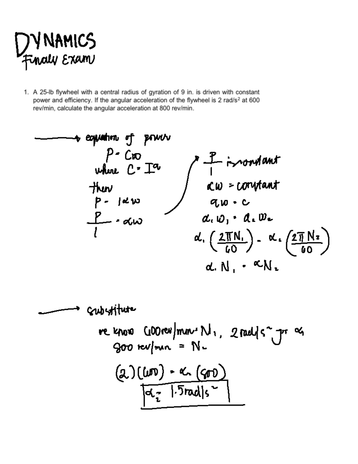 Homework - DYNAMICS Finale Exam Usequation Of Power F- Cio Then 7 W ...