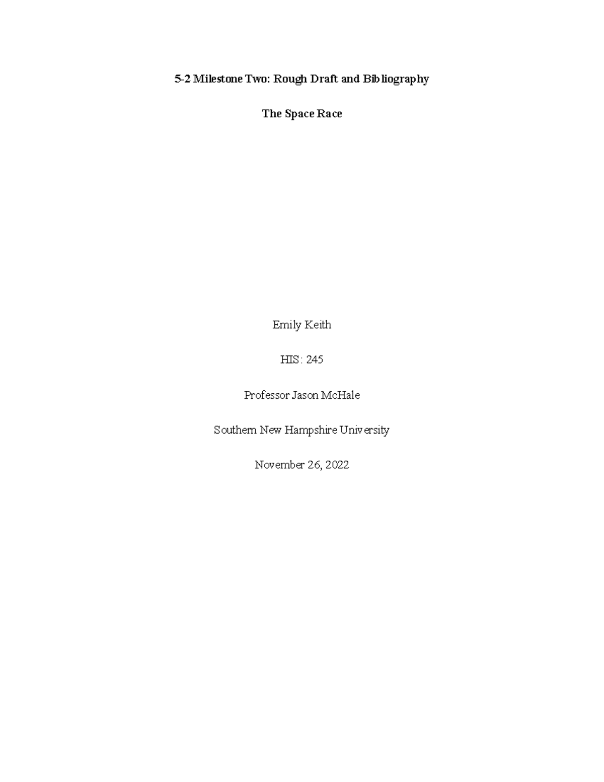 5-2 Rough Draft and Bibliography - 5-2 Milestone Two: Rough Draft and ...