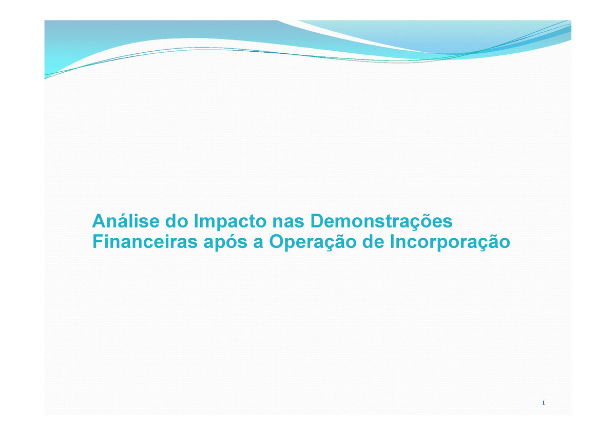 Analise Das DemonstraÇÕes Financeiras Análise Do Impacto Nas Demonstrações Financeiras Após A 1092