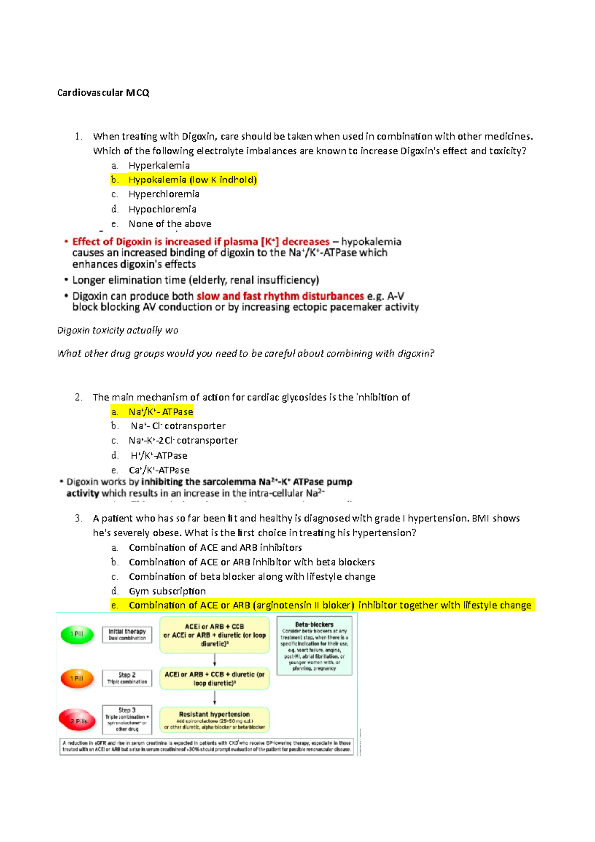 MCQs CVR pharmacology Etimer 2 Cardiovascular MCQ When treating with Digoxin, care should be