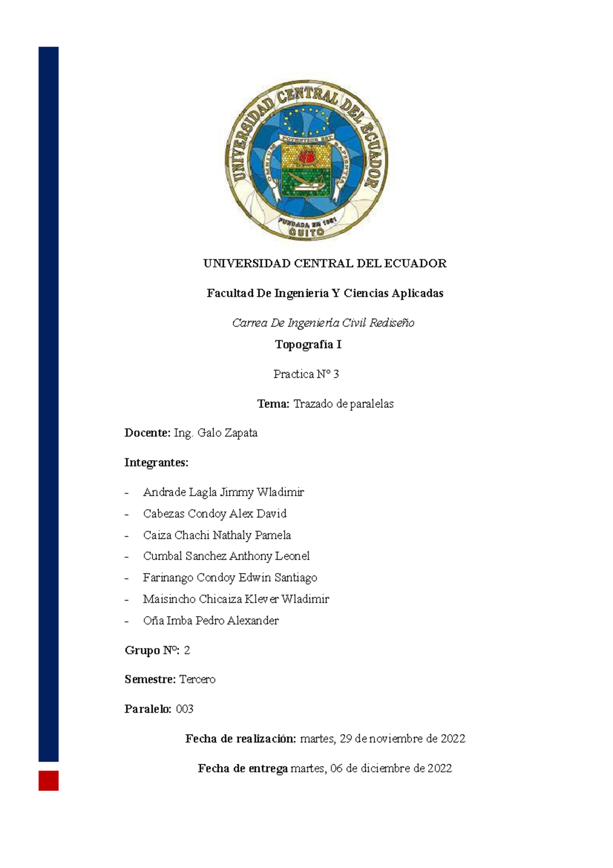 Informe 3 TOPO 1 UNIVERSIDAD CENTRAL DEL ECUADOR Facultad De