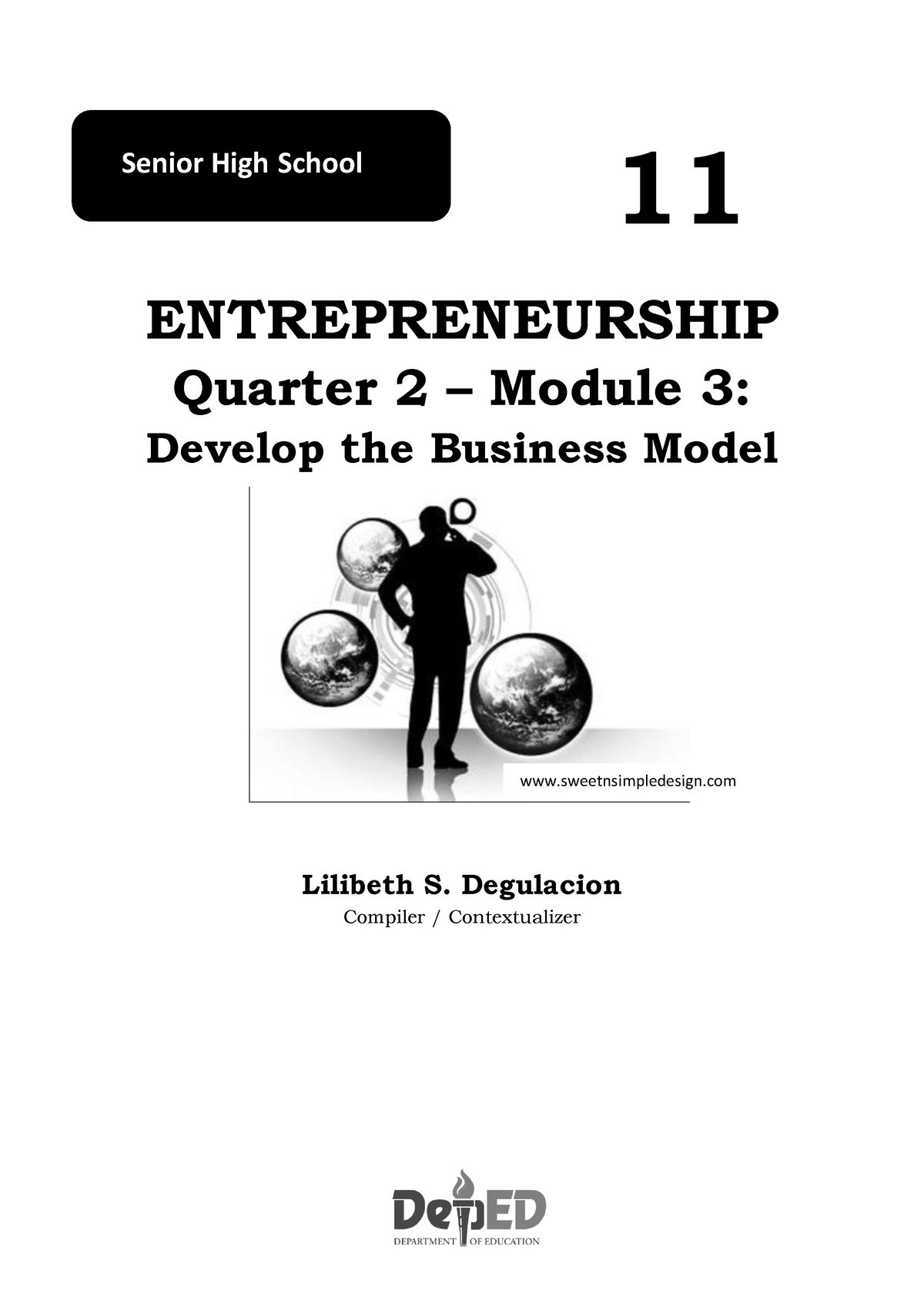 3 Q2 Entrep - 11 ENTREPRENEURSHIP Quarter 2 – Module 3: Develop The ...