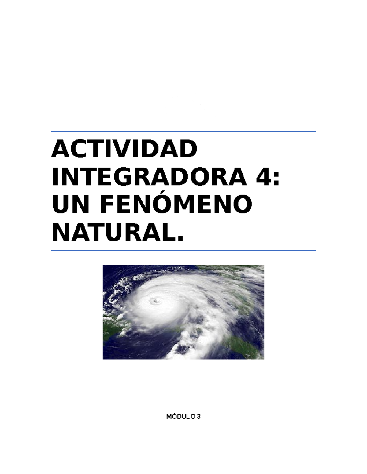 M03S2AI4 - UN FENÓMENO NATURAL. - ACTIVIDAD INTEGRADORA 4: UN FENÓMENO ...