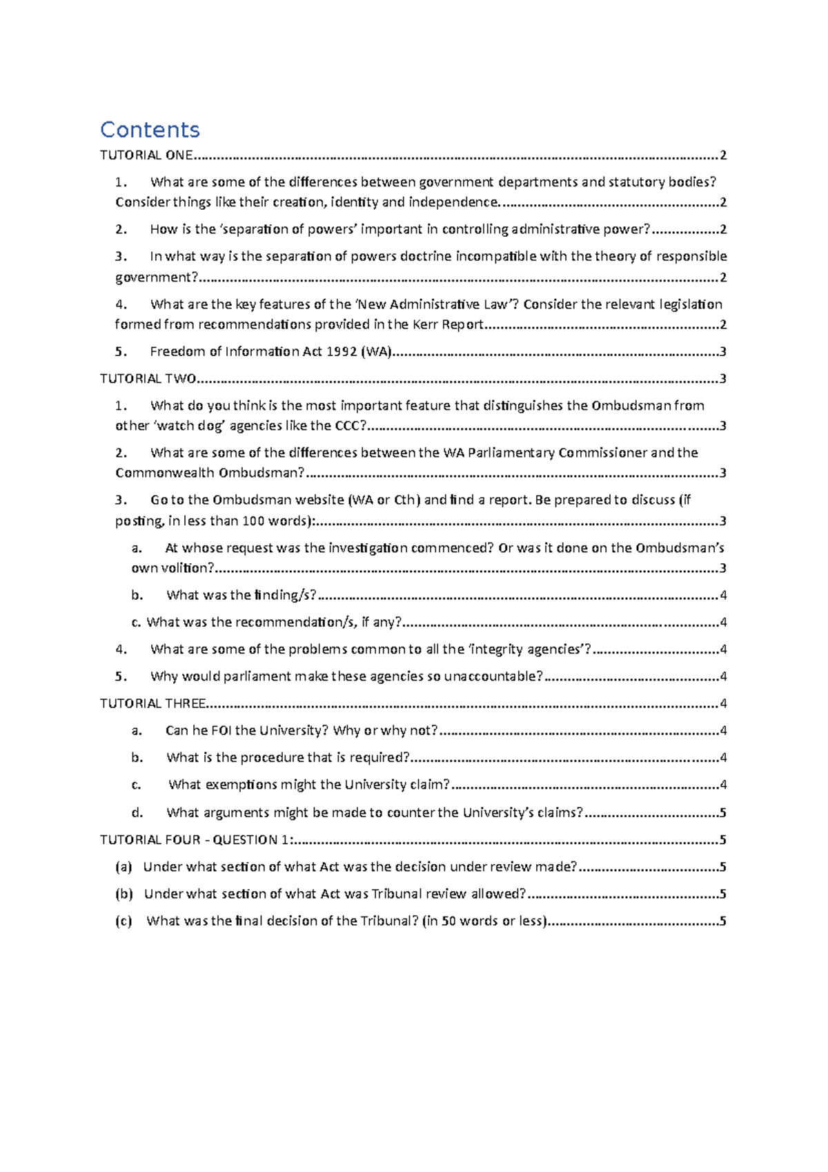 Weeks one to four answers for the tutorials - Contents TUTORIAL - Studocu