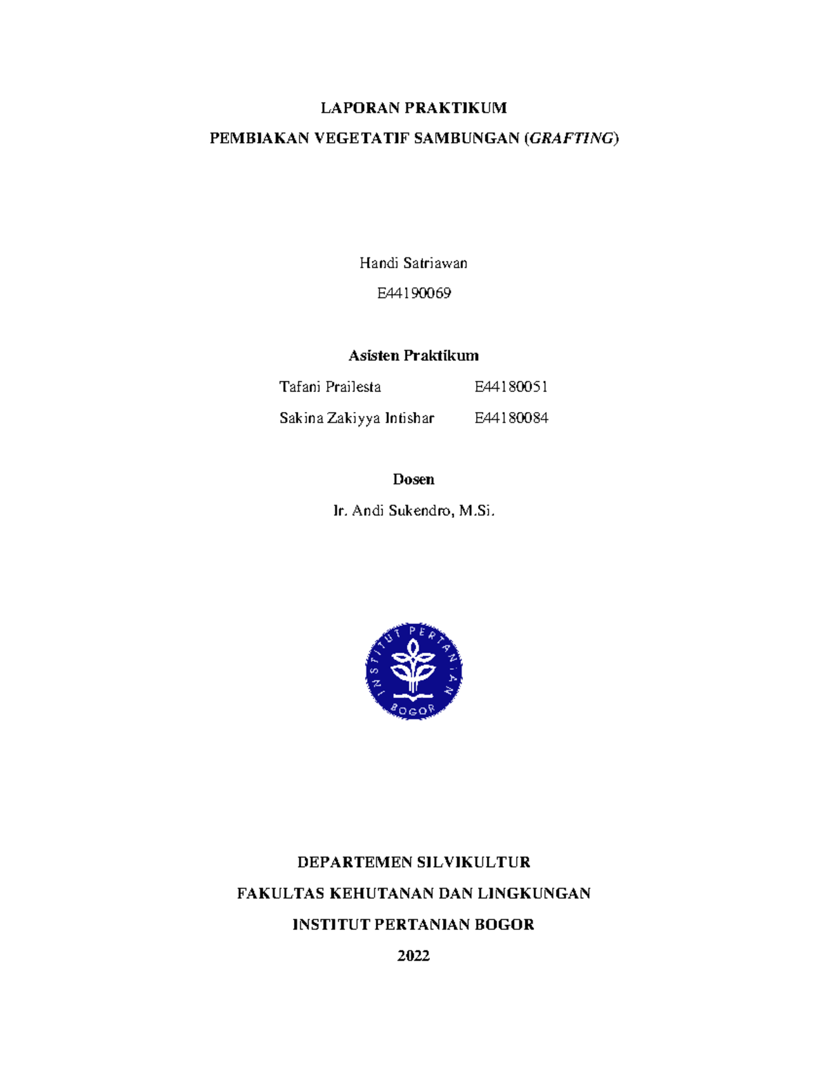 Laporan Grafting - LAPORAN PRAKTIKUM PEMBIAKAN VEGETATIF SAMBUNGAN ...