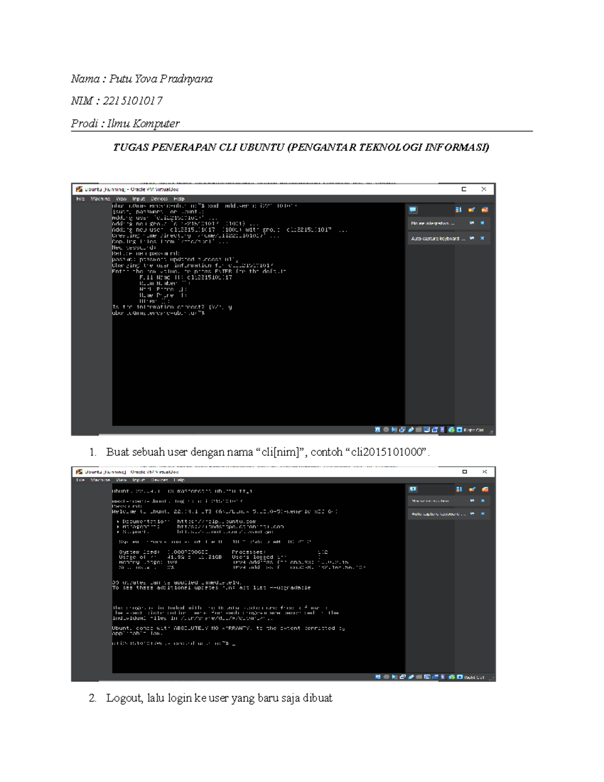 CLI (Computer Sience) - Nama : Putu Yova Pradnyana NIM : 2215101017 ...