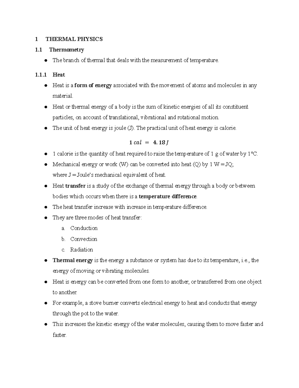 Thermal Physics - Notes - 1 THERMAL PHYSICS 1 Thermometry The branch of ...