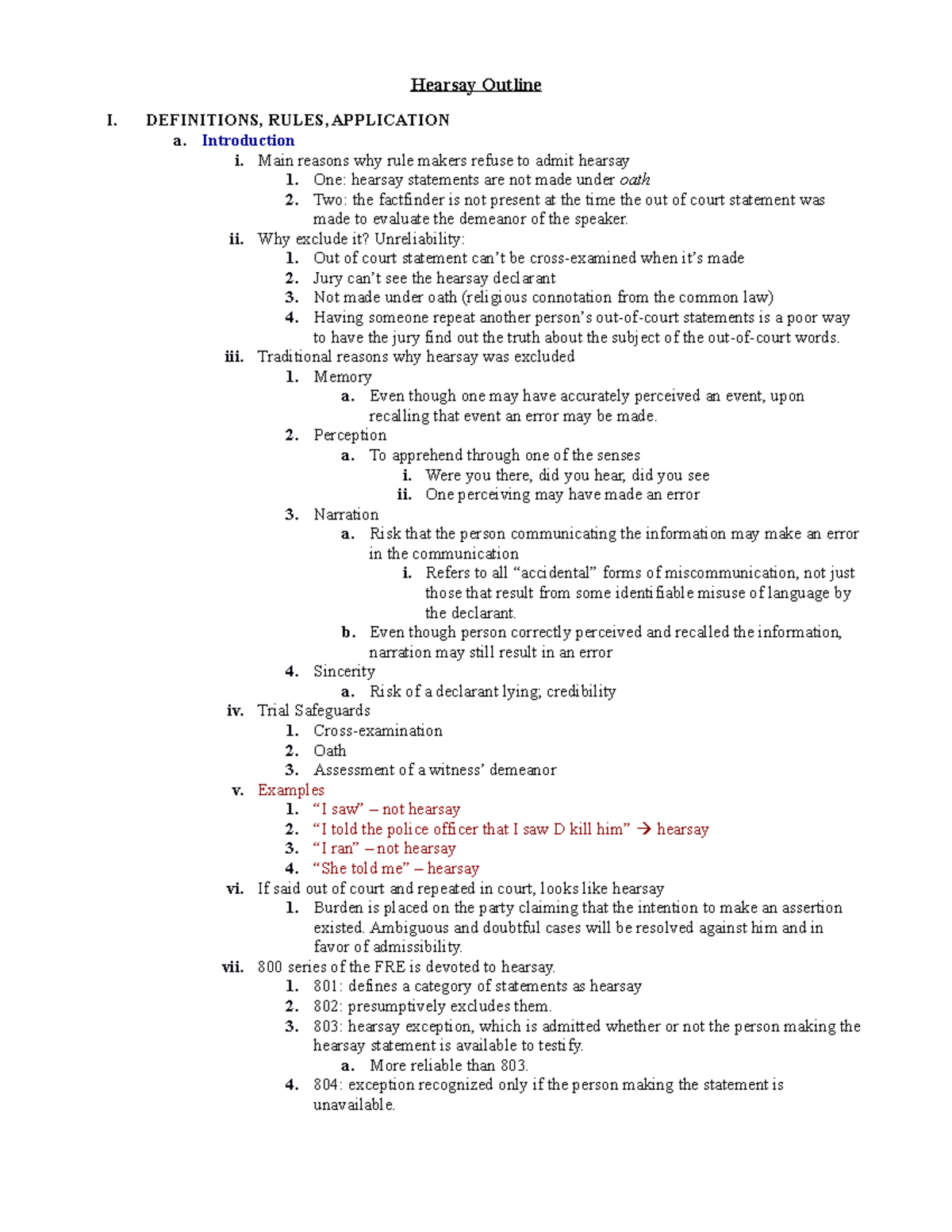 Evidence - Hearsay Outline - Hearsay Outline I. DEFINITIONS, RULES ...