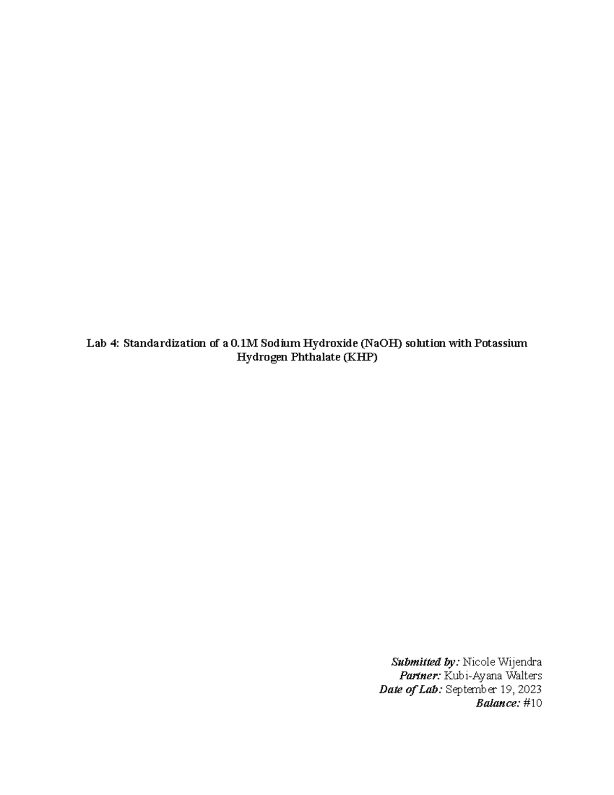Lab Report NaOH Standardization Lab 4 Standardization of a 0 Sodium