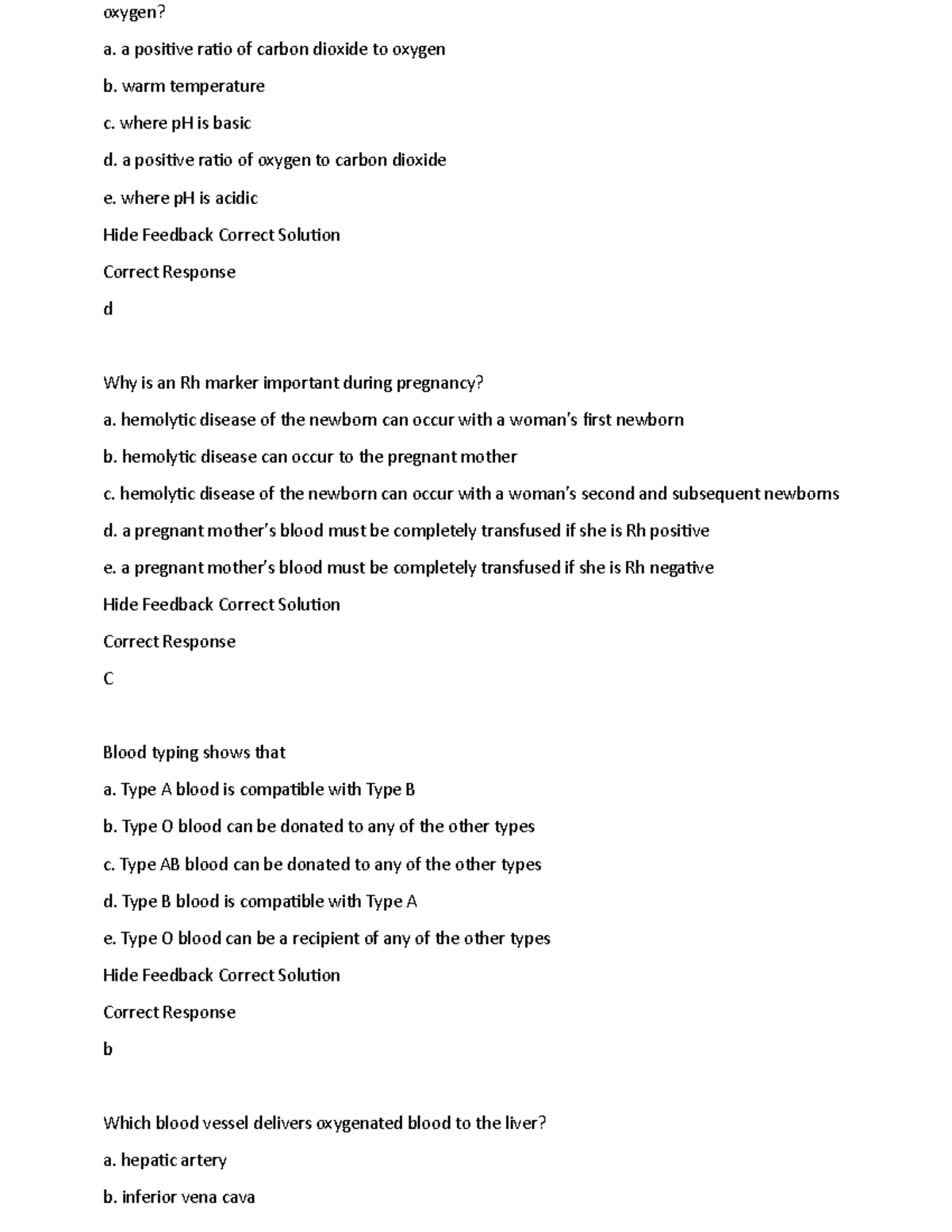 Oxygen Test questions and answers oxygen? a. a positive ratio of
