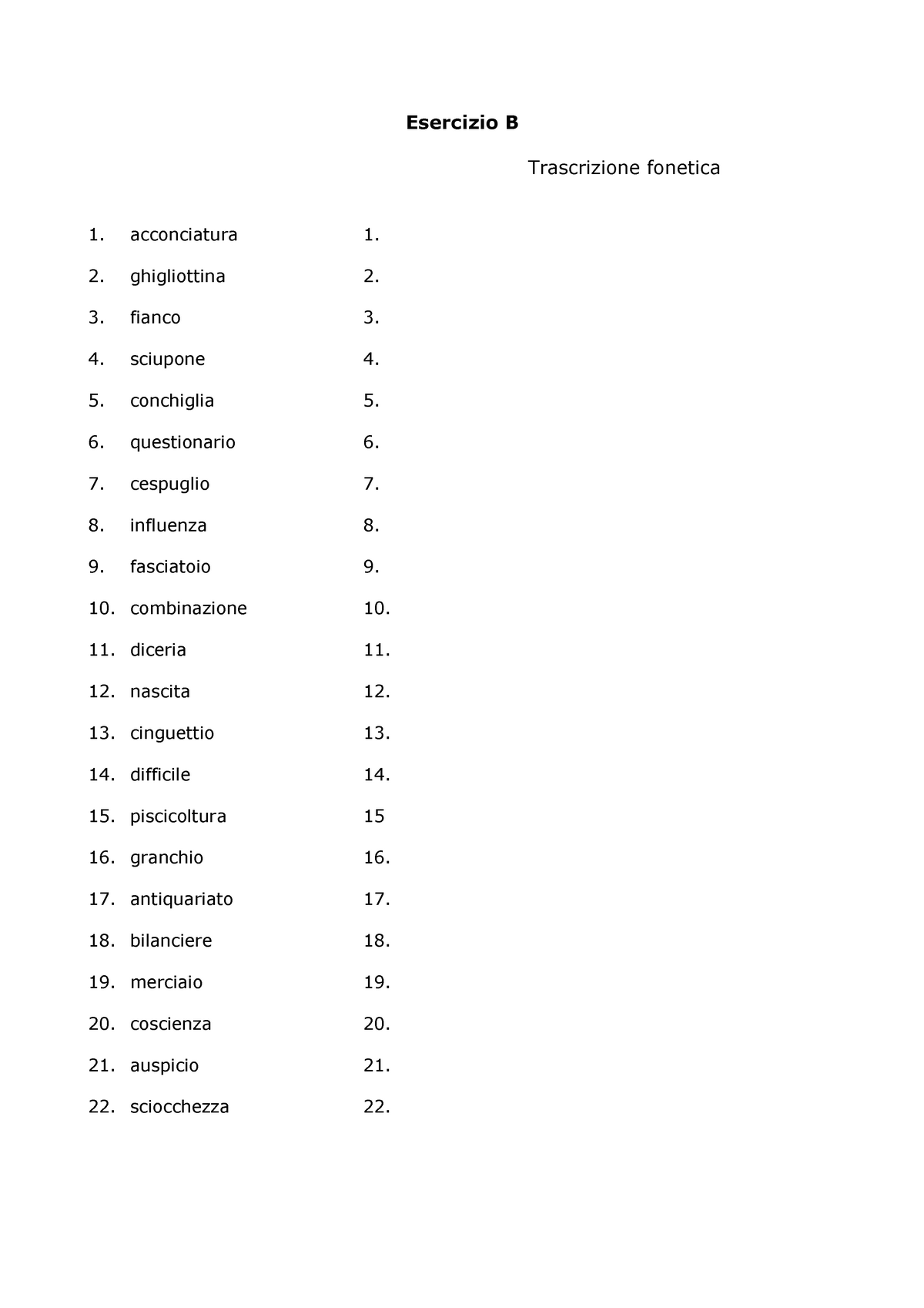 Esercizio Trascrizione B - Ese R Ciz Io B T R Ascr Izione Fonet Ica 1 ...