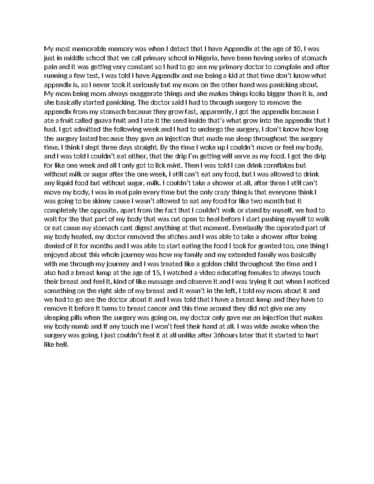 Memoir draft - My most memorable memory was when I detect that I have ...