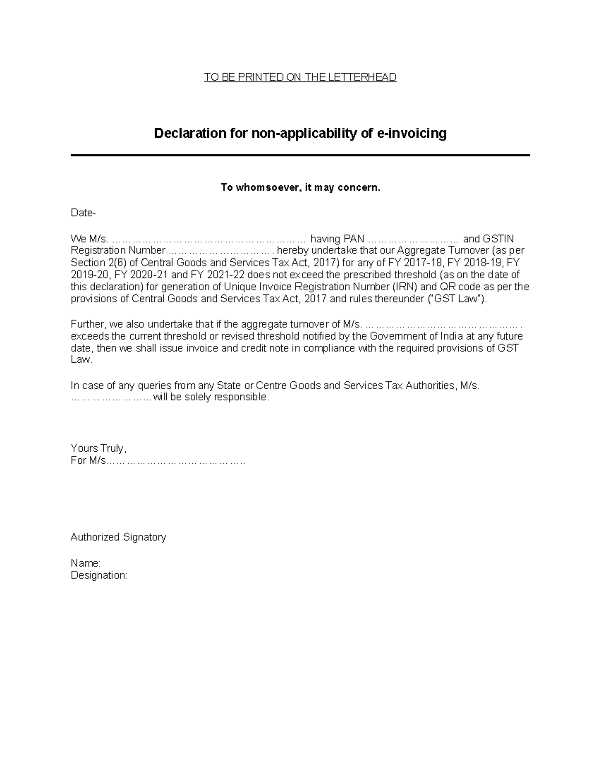 GST Declaration TO BE PRINTED ON THE LETTERHEAD Declaration for non
