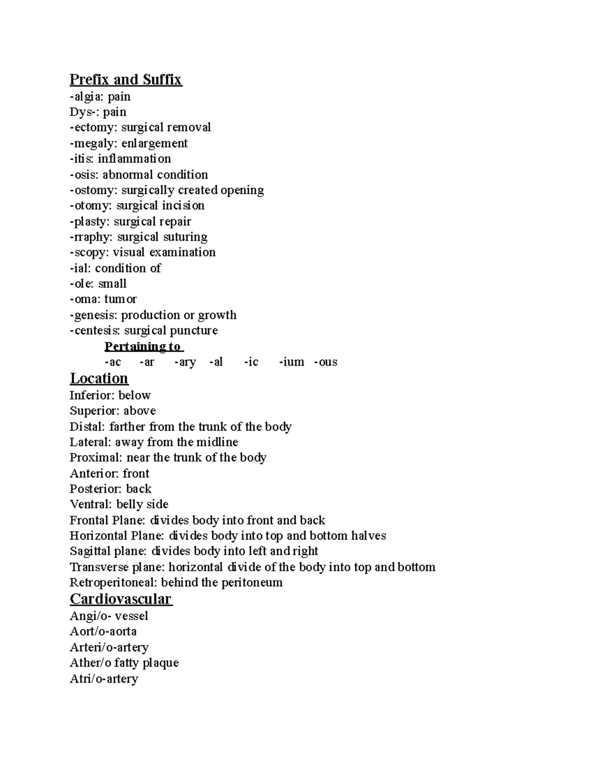 Medical Terminology Extra Credit Final - Prefix and Suffix -algia: pain ...