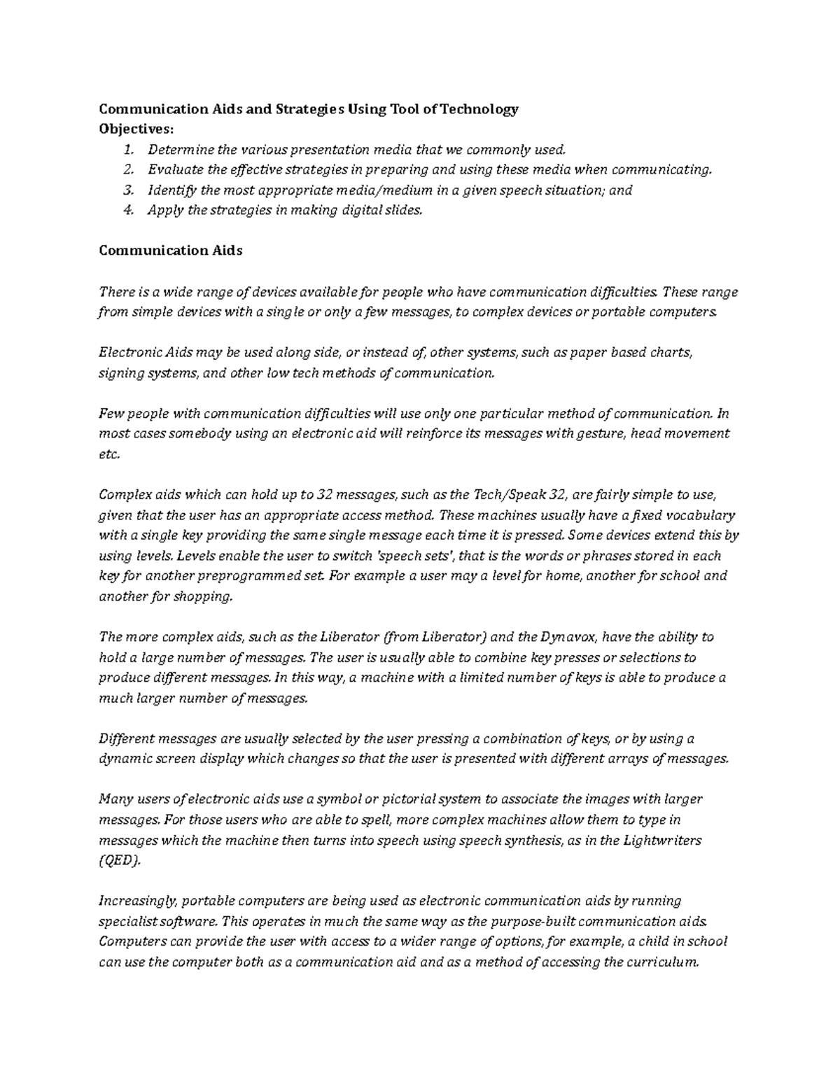 Communication Aids Ms. Emz Roldan Communication Aids and Strategies