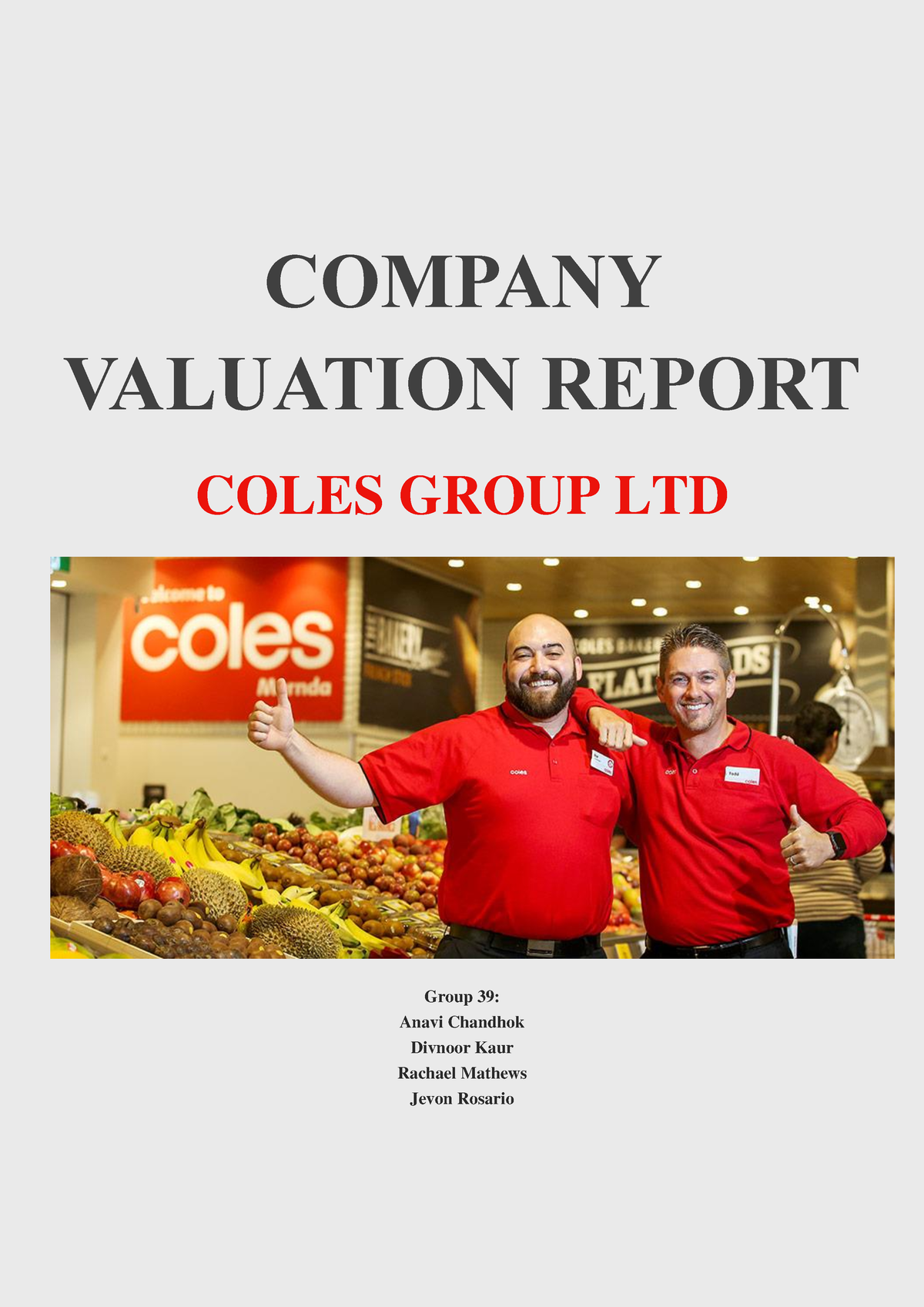 Coles Valuation Report group 39 COMPANY VALUATION REPORT COLES