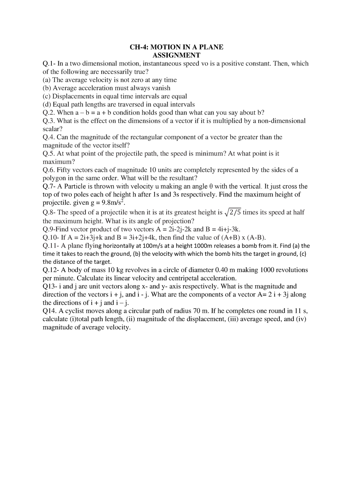 Assignment-Motion In A Plane - CH-4: MOTION IN A PLANE ASSIGNMENT Q- In ...