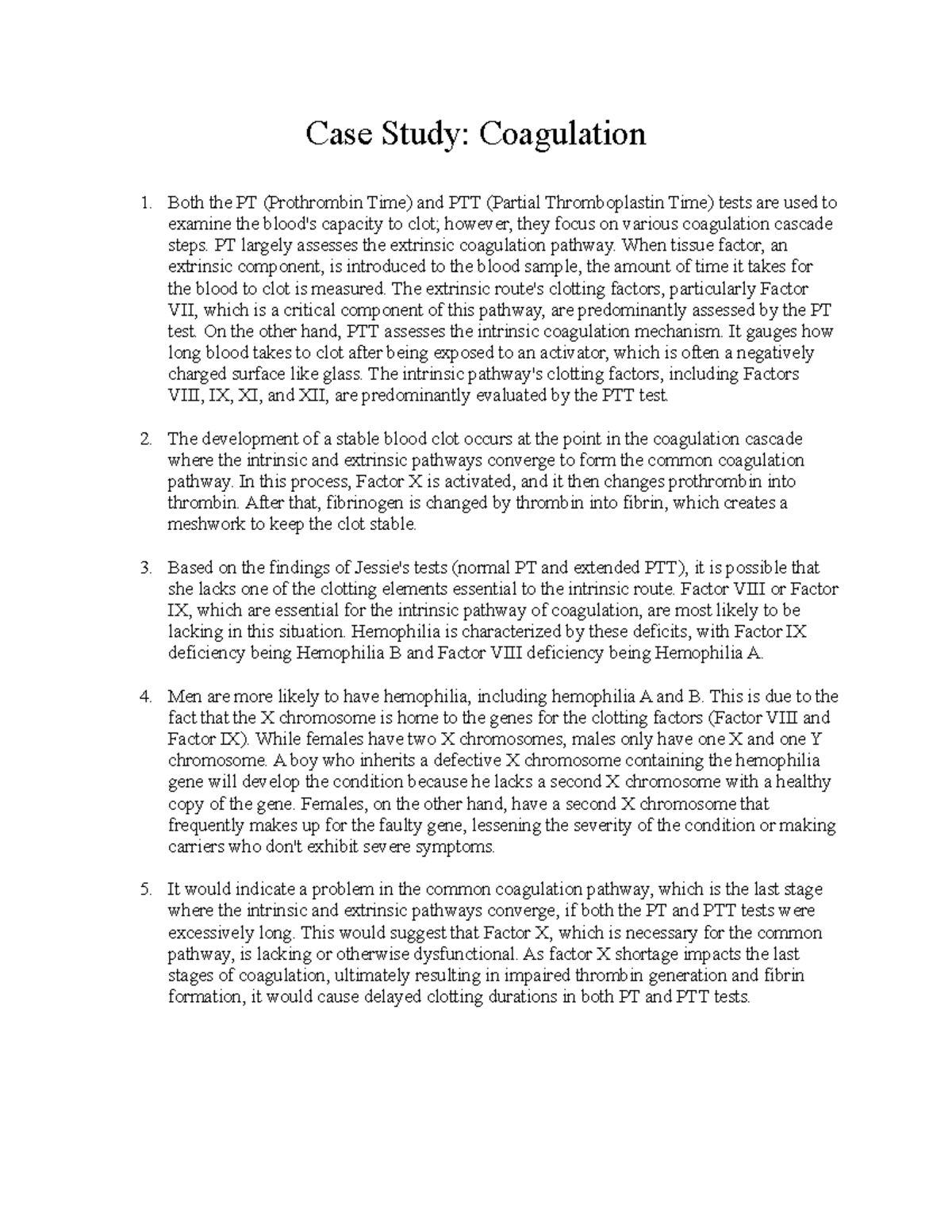 Case Study Week 1 - Case Study: Coagulation Both the PT (Prothrombin ...