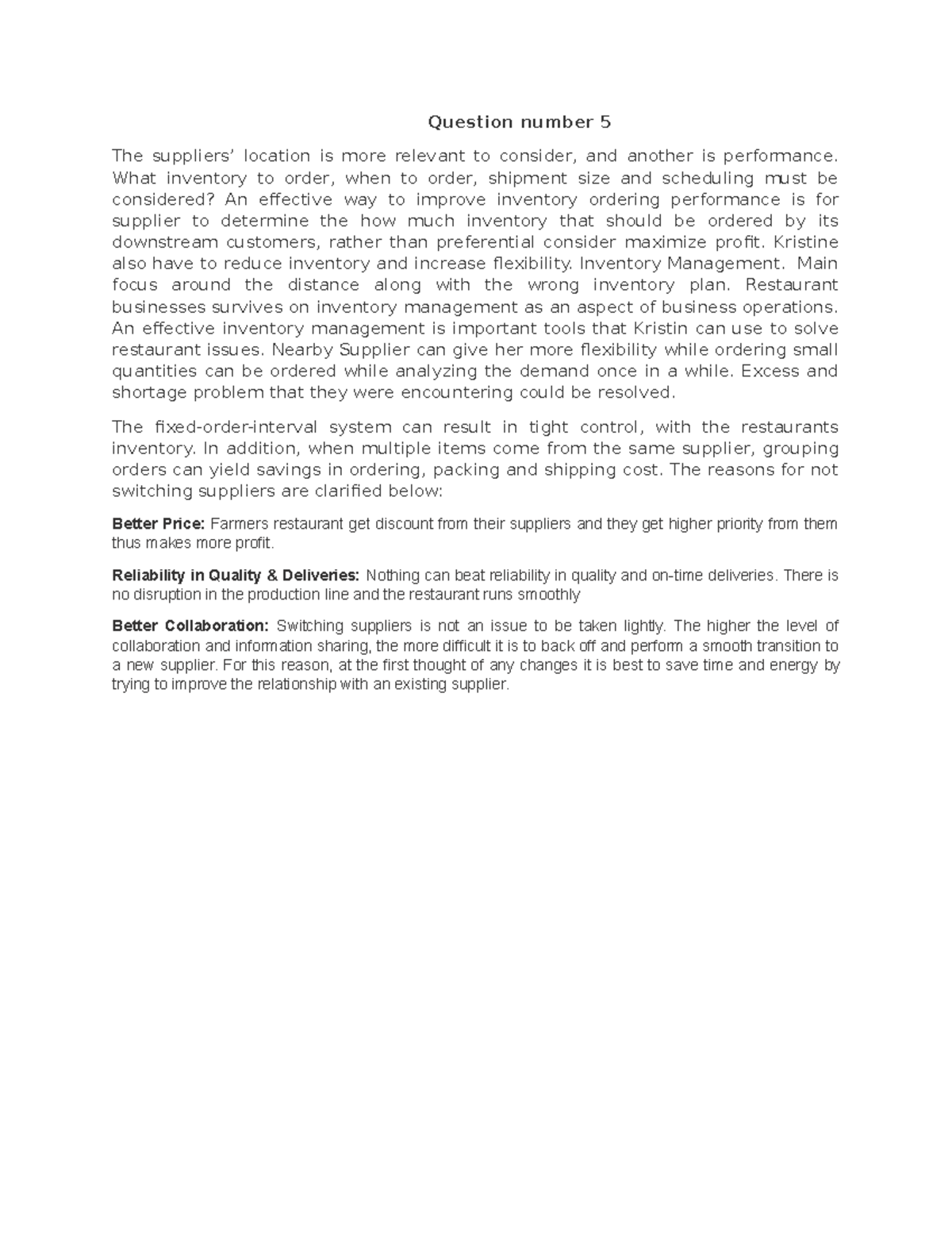 Question number 5 - Operation Management - Question number 5 The ...