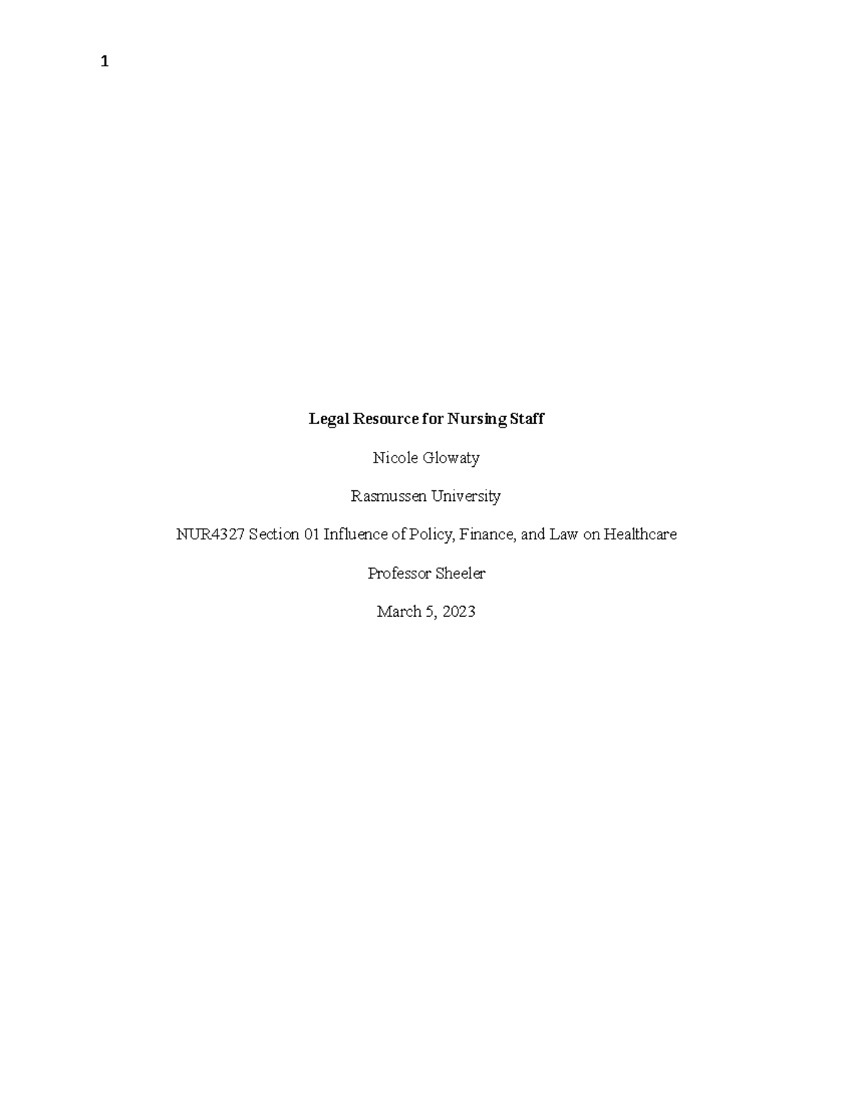 Legal Resource for Nursing Staff Scope of Practice The scope of