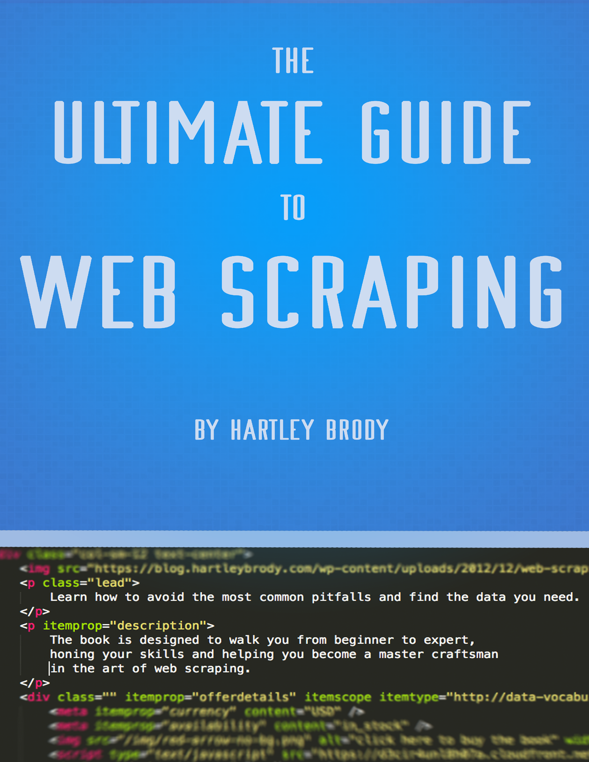 Webscrapingguide - Webscraping Guide - The Ultimate Guide To Web ...