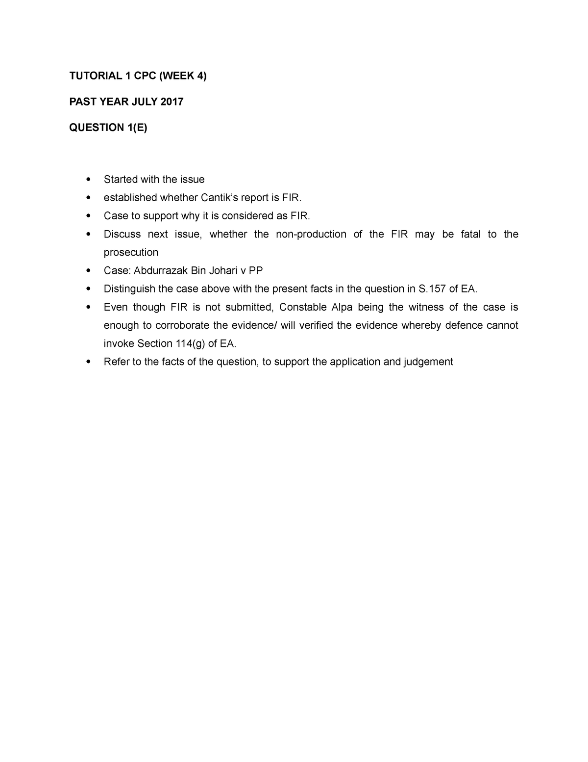 Tutorial 1 CPC - TUTORIAL 1 CPC (WEEK 4) PAST YEAR JULY 2017 QUESTION 1 ...