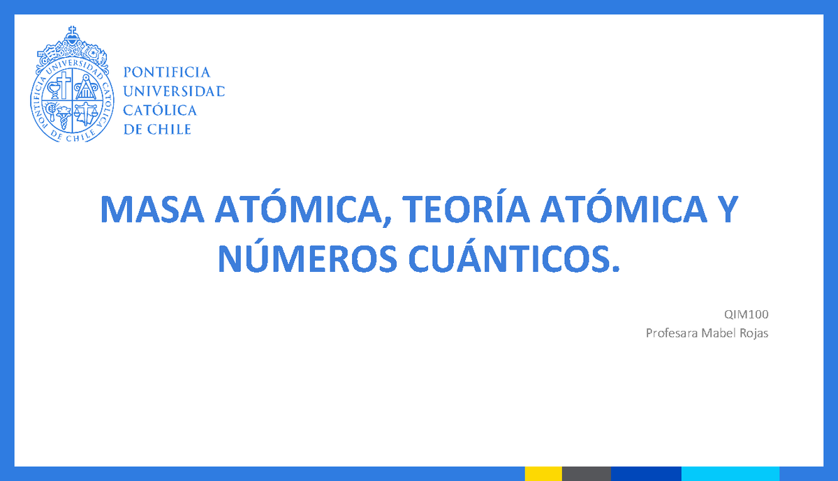 02 Clase+2 Masa+at%C3%B3mica estructura+at%C3%B3mica n%C2%BA+cu%C3 ...