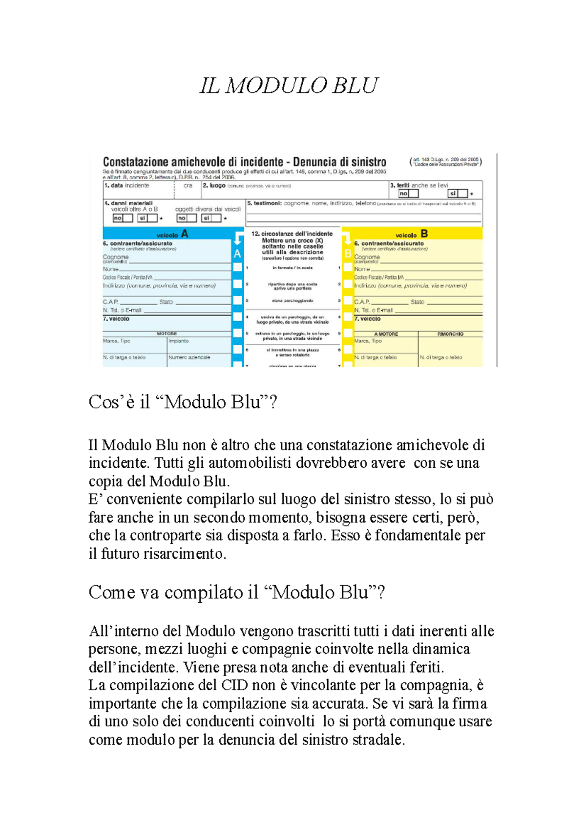 Riassunto Infortunistica stradale - IL MODULO BLU Cos’è il “Modulo Blu ...