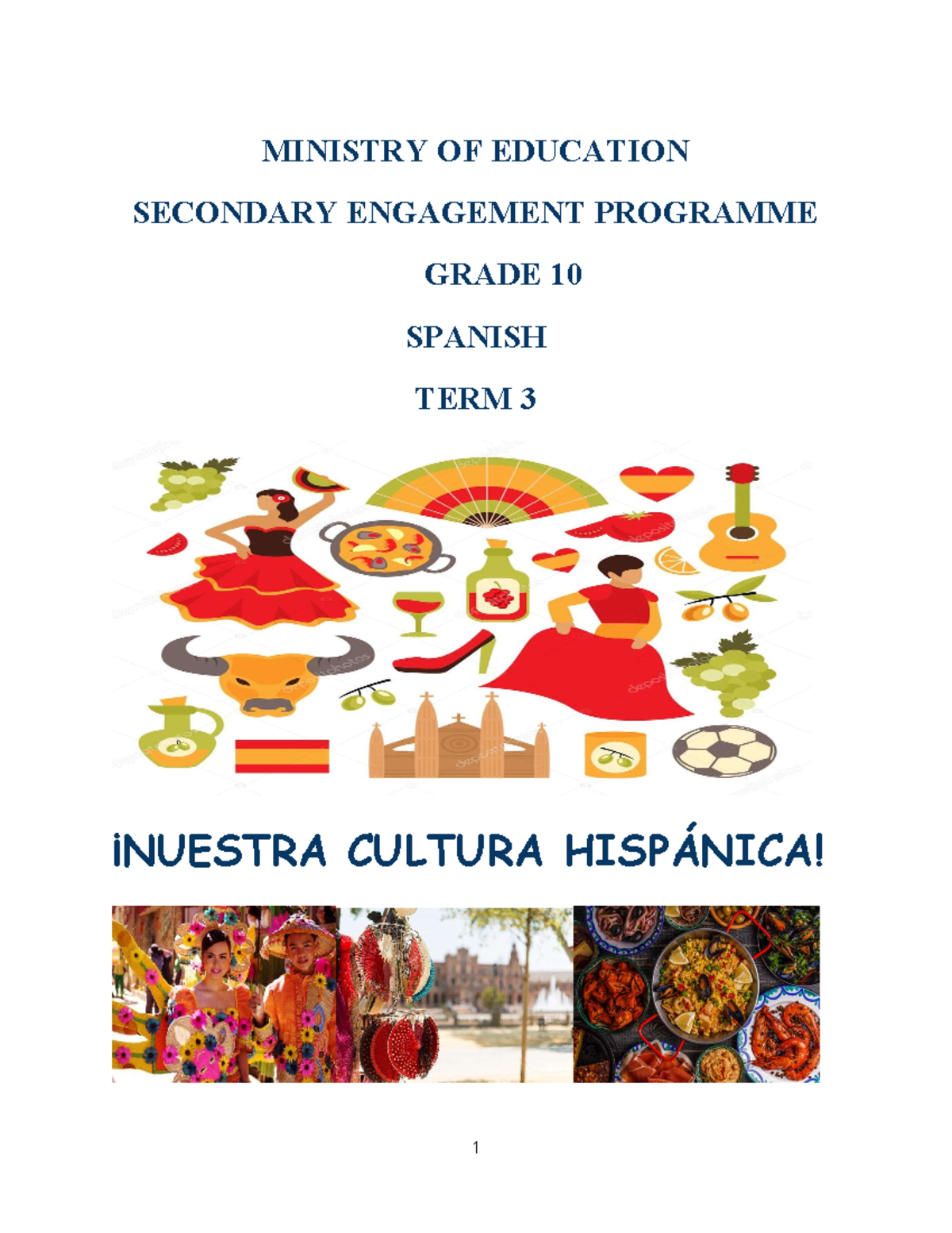 Grade 10 Spanish 2021 Term 3 MINISTRY OF EDUCATION SECONDARY