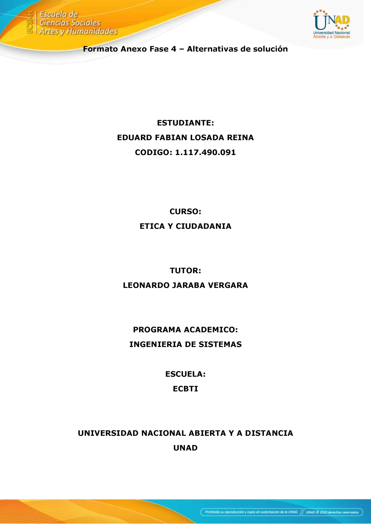 Formato Anexo Fase 4 – Alternativas De Solución Eduard Losada - Formato ...