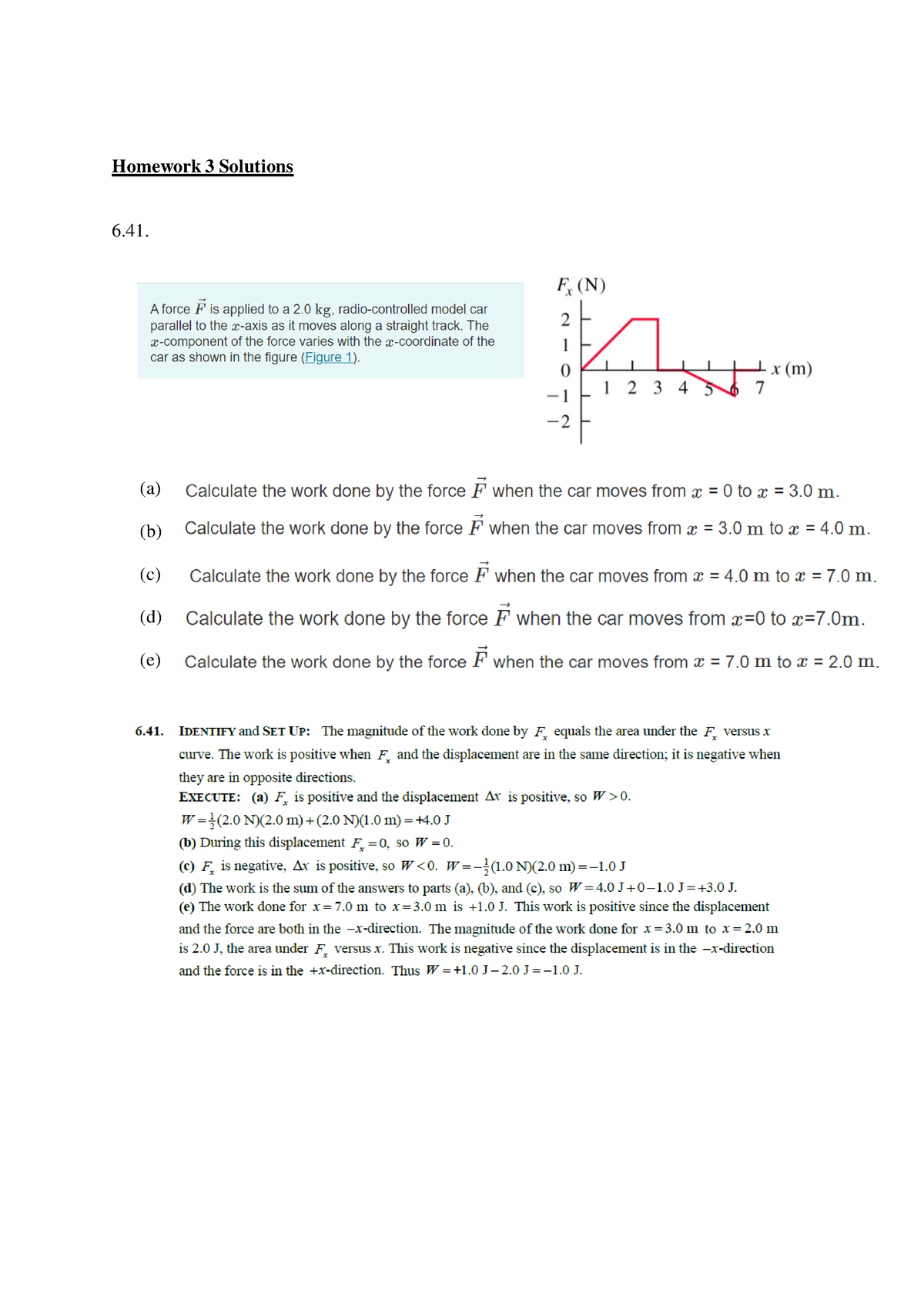 HW3 Solutions - Homework 3 Solutions 6. (a) (b) (c) (d) (e) 6. You Are ...