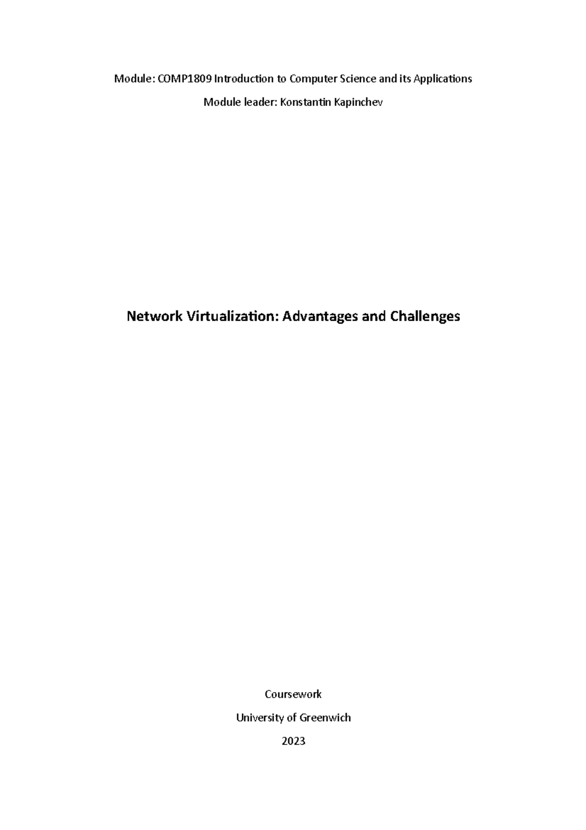 Network Virtualization Advantages and Challenges - Module: COMP1809 ...