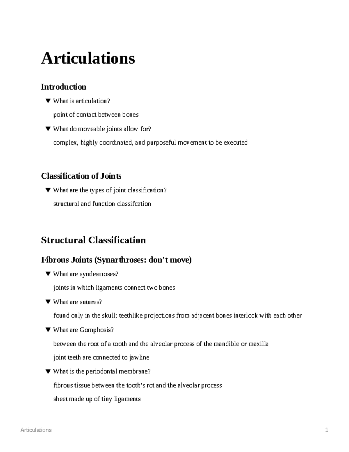 Articulations Classification of Joints Articulations Introduction