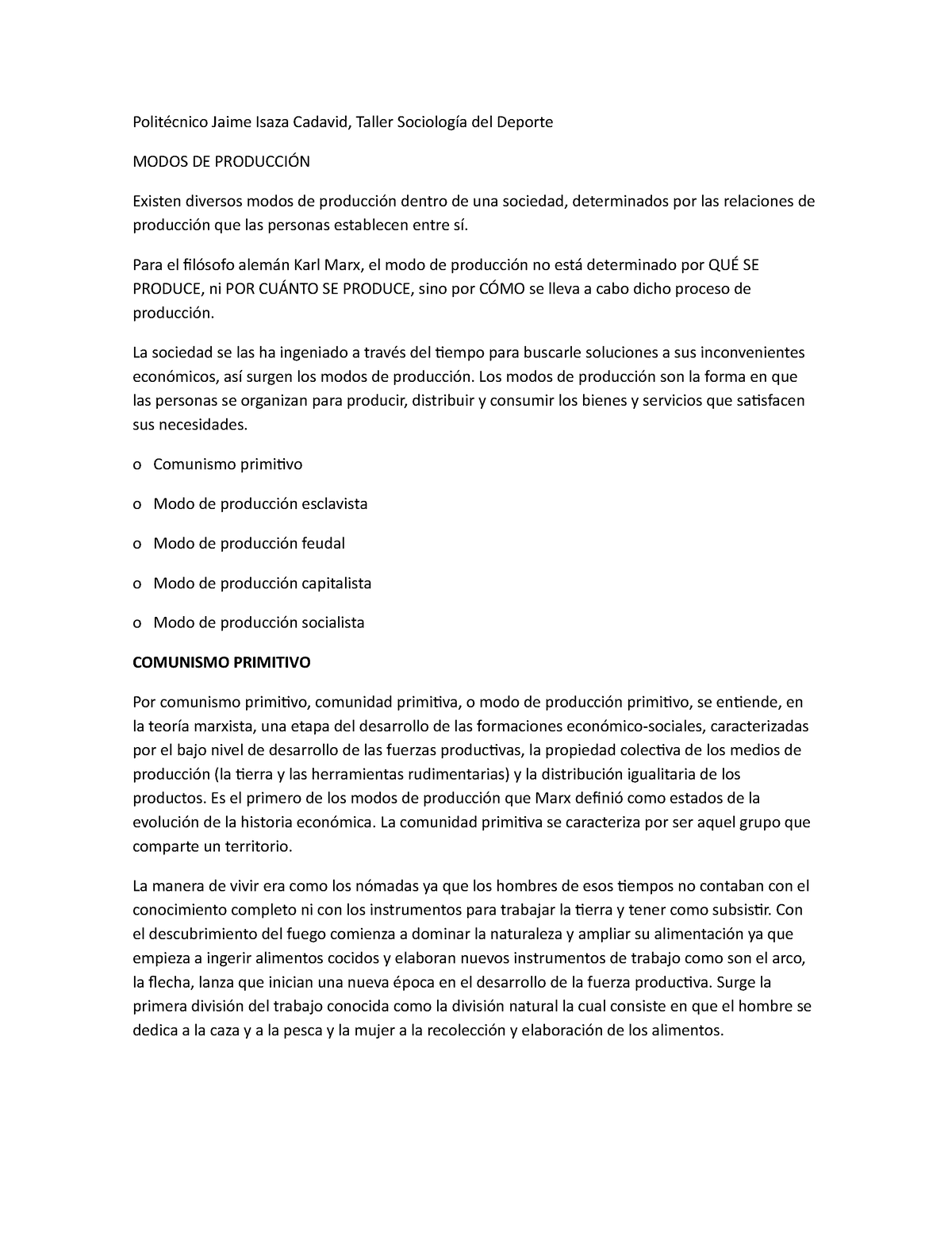 Modos DE Producción Y Preguntas - Politécnico Jaime Isaza Cadavid ...