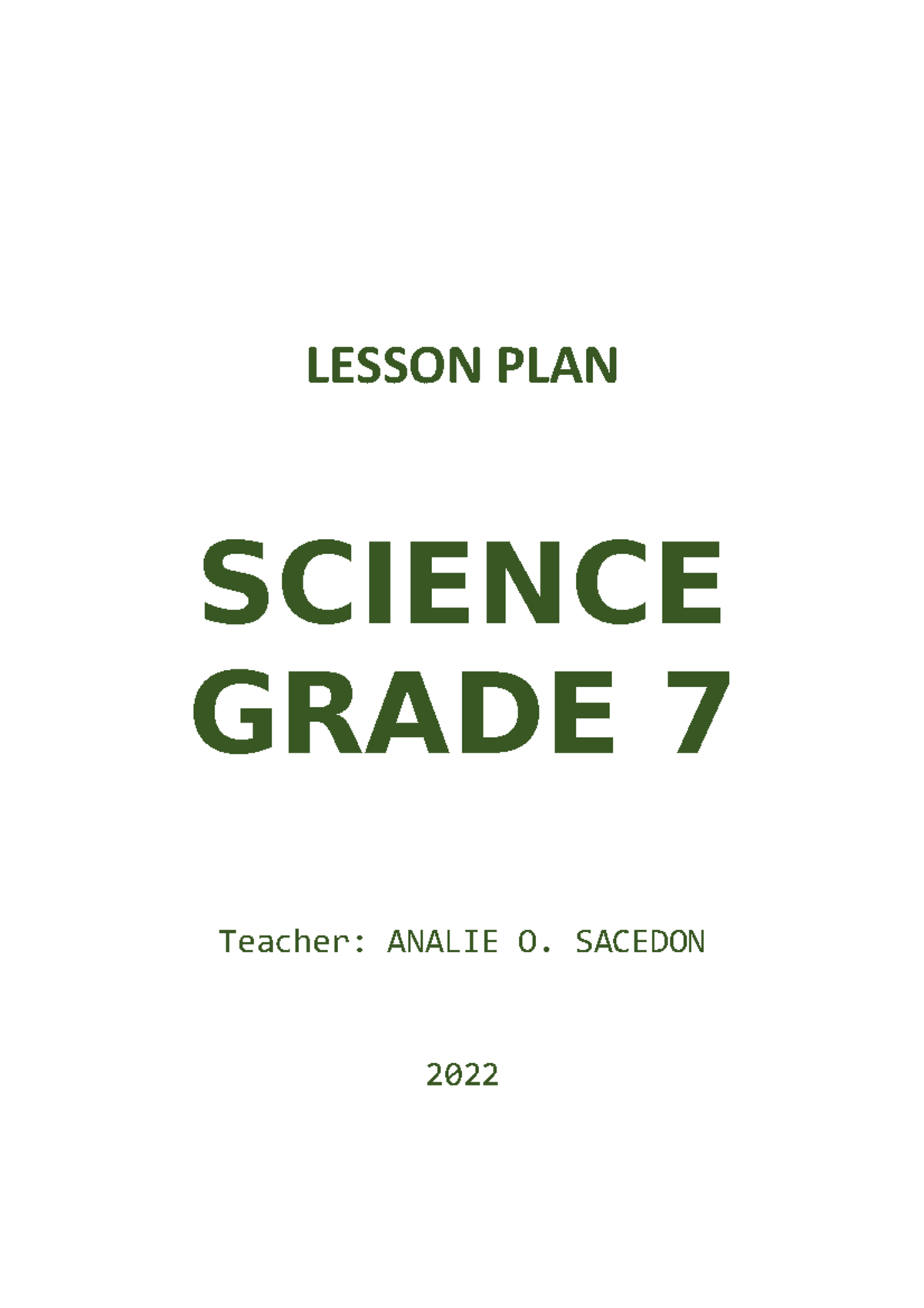 Grade 7 Esson Plan Lesson Plan Science Grade 7 Teacher Analie O