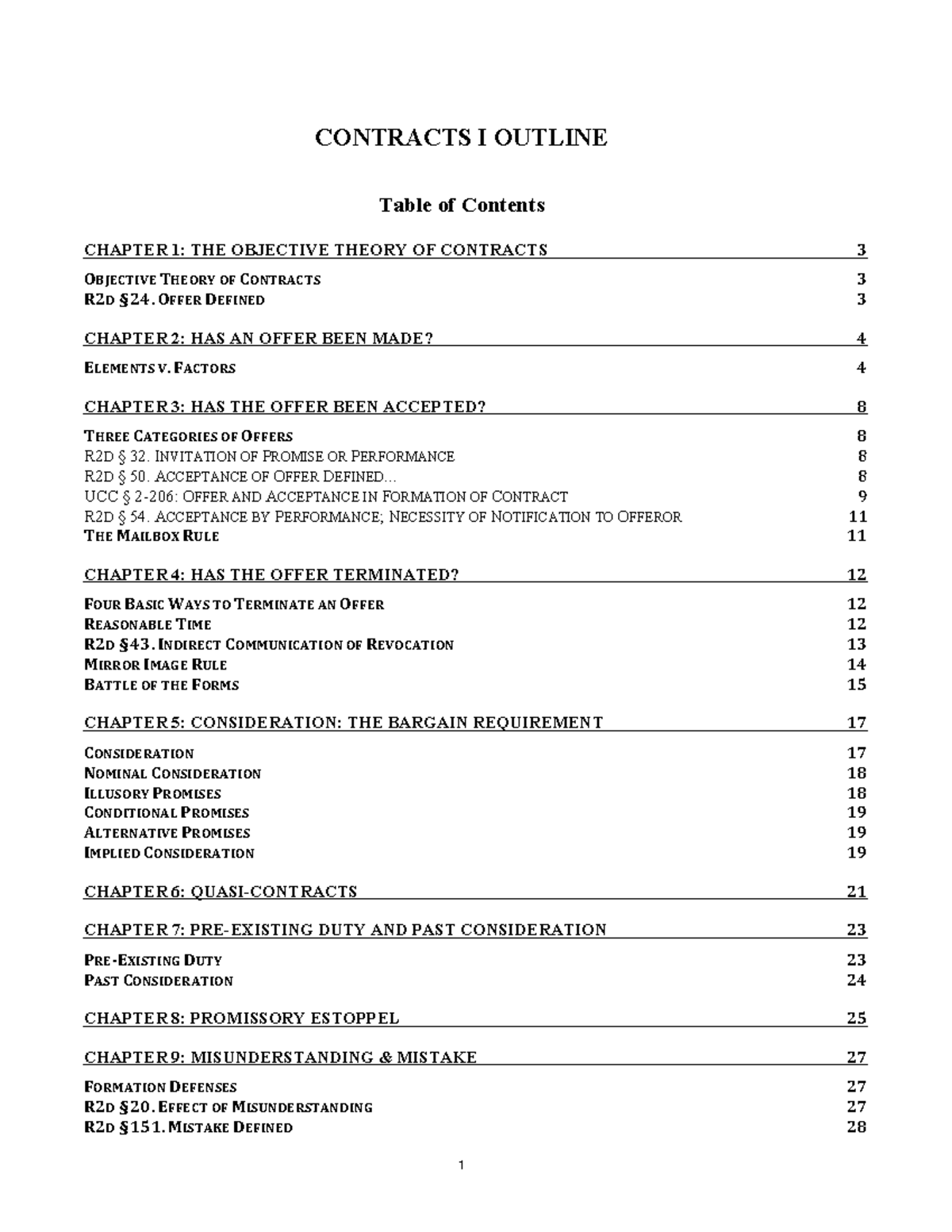Contracts I Outline - CONTRACTS I OUTLINE CHAPTER 1: THE OBJECTIVE ...