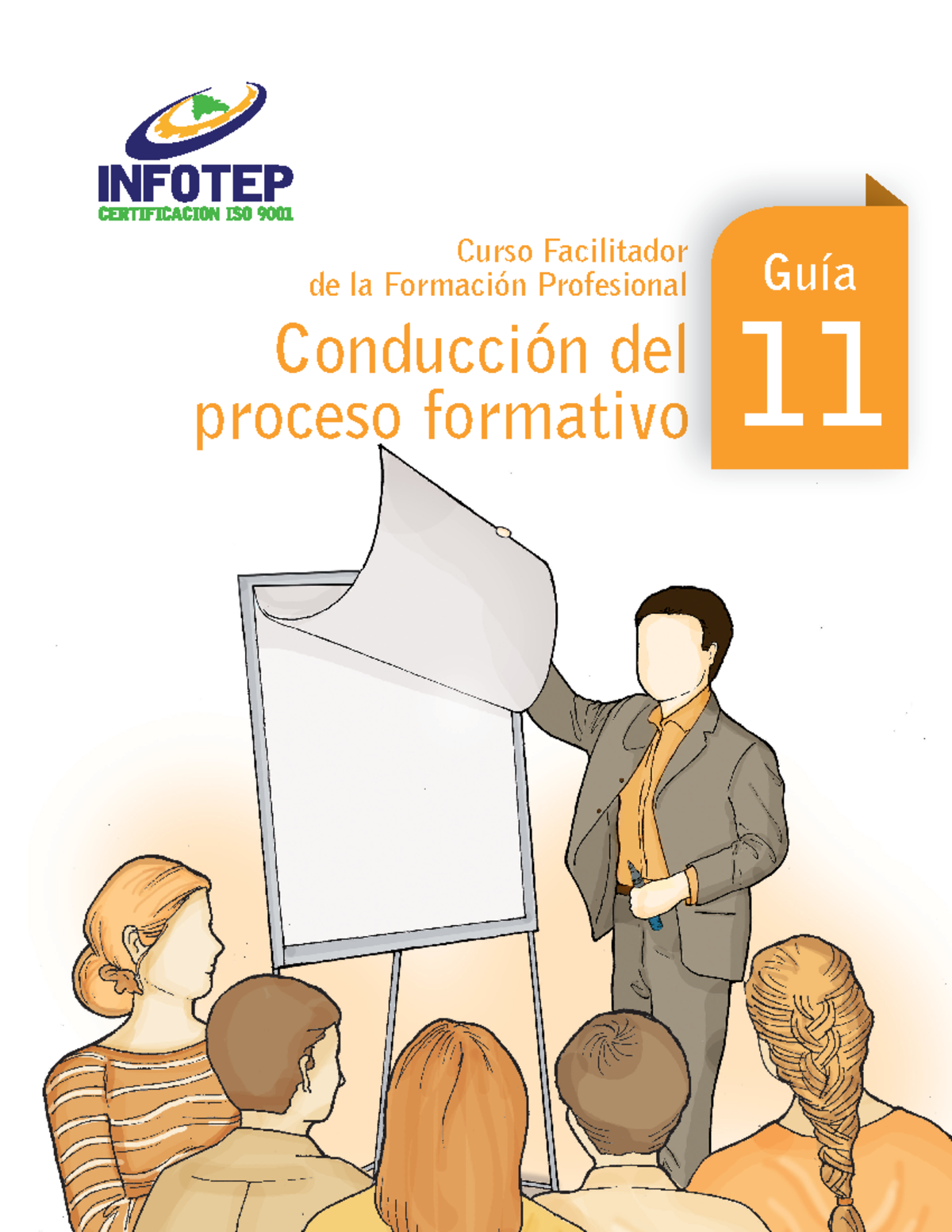 Guía 11 - Conducción del proceso formativo de Formación Docente del ...