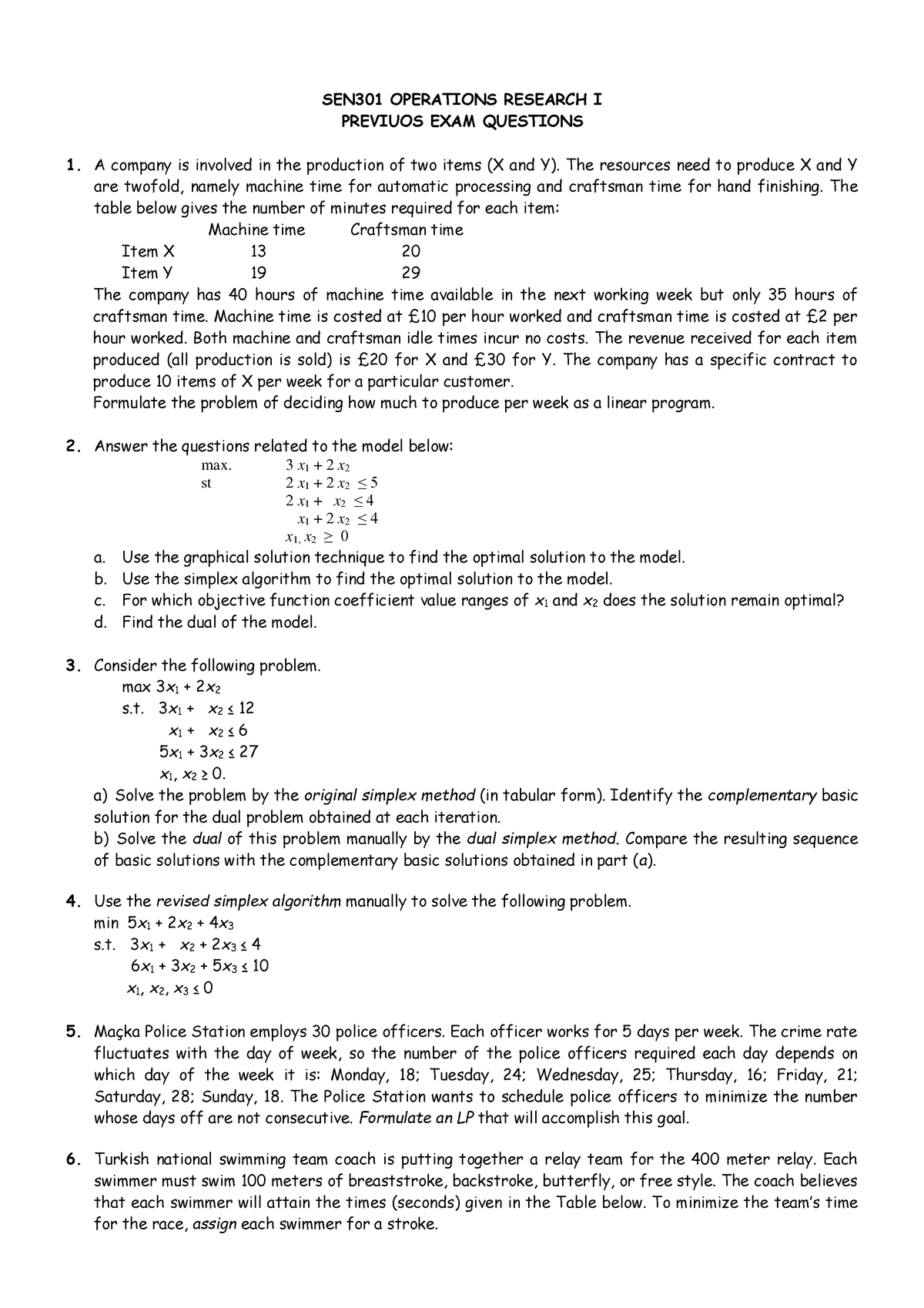 SEN301previousexamquestions and answer - SEN301 OPERATIONS RESEARCH I ...