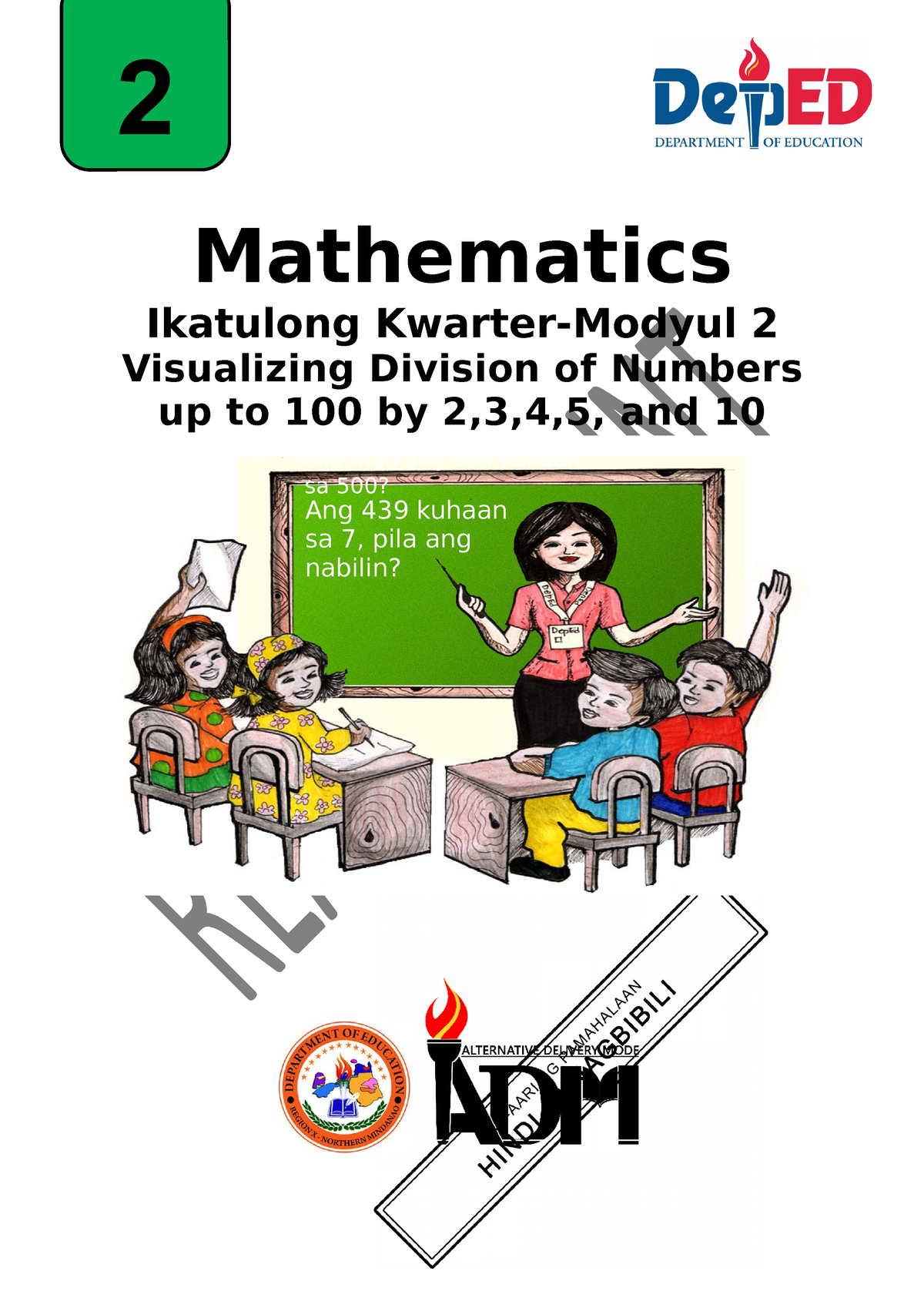 Math2 Q3 Mod2 Visualizing Division V5 2 Mathematics Ikatulong 2 