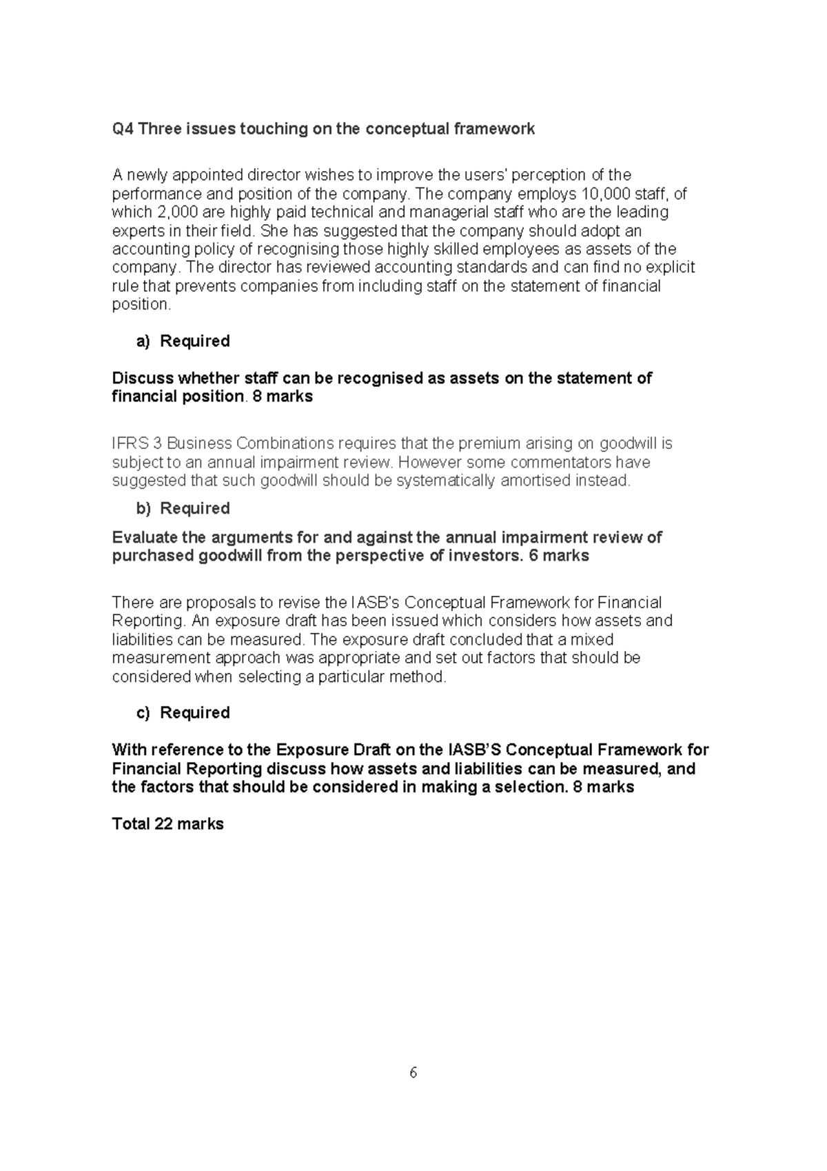 Conceptual Framework Question - 6 Q4 Three issues touching on the ...