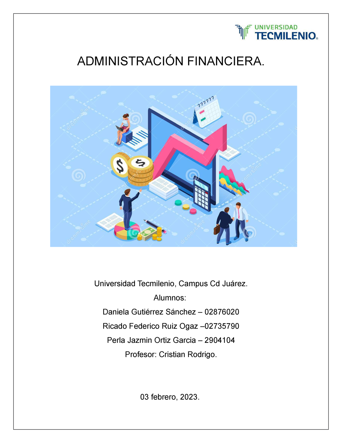 ACT4 Administración - ACTIVIDAD 4 - ADMINISTRACIÓN FINANCIERA ...