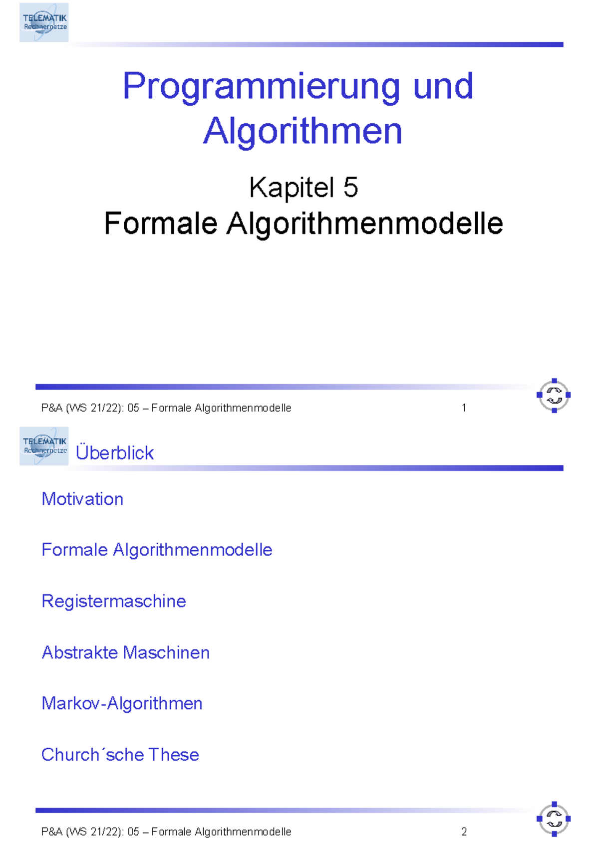 Kapitel 05 Algorithmen Modelle - P&A (WS 21/22): 05 – Formale ...