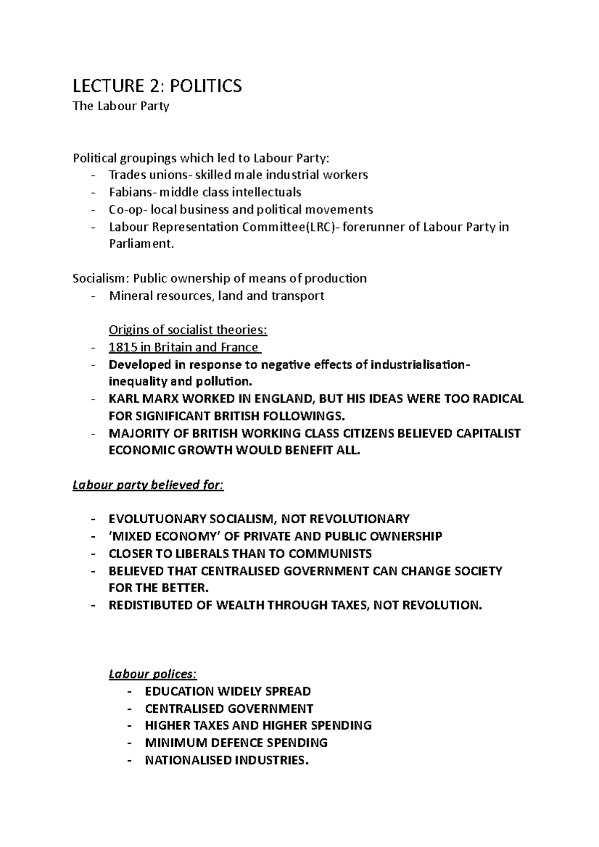 Lecture 2 - LECTURE 2: POLITICS The Labour Party Political groupings ...