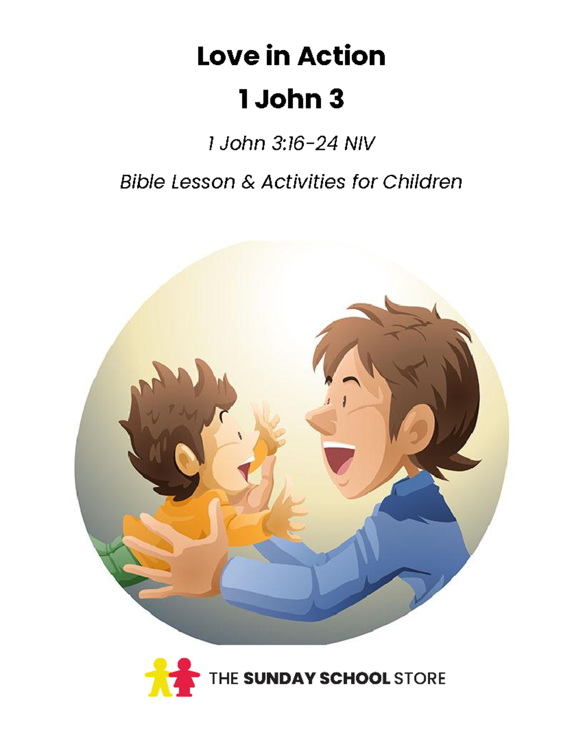 Love in Action - 1 John 3 16-24 NIV - Love in Action 1 John 3 1 John 3: ...