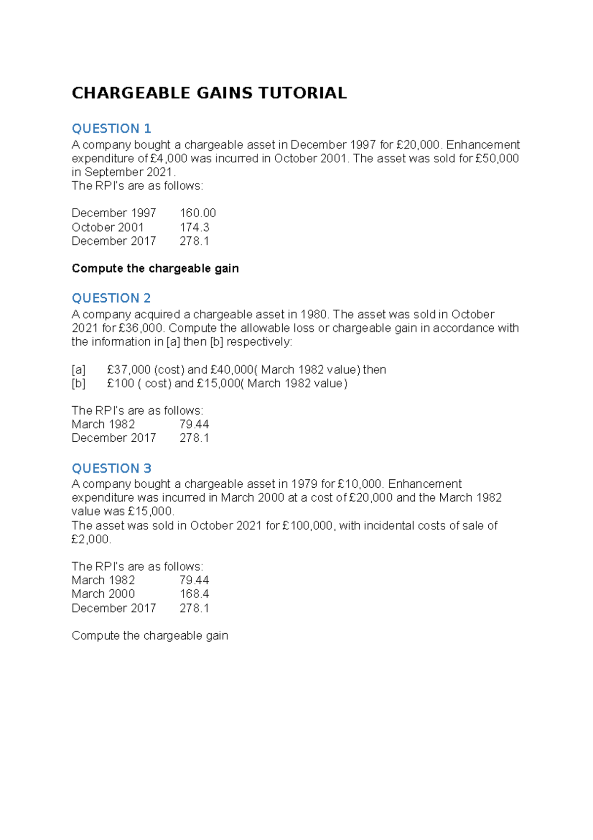 Chargeable Gains.21.22 Tutorial CHARGEABLE GAINS TUTORIAL QUESTION 1