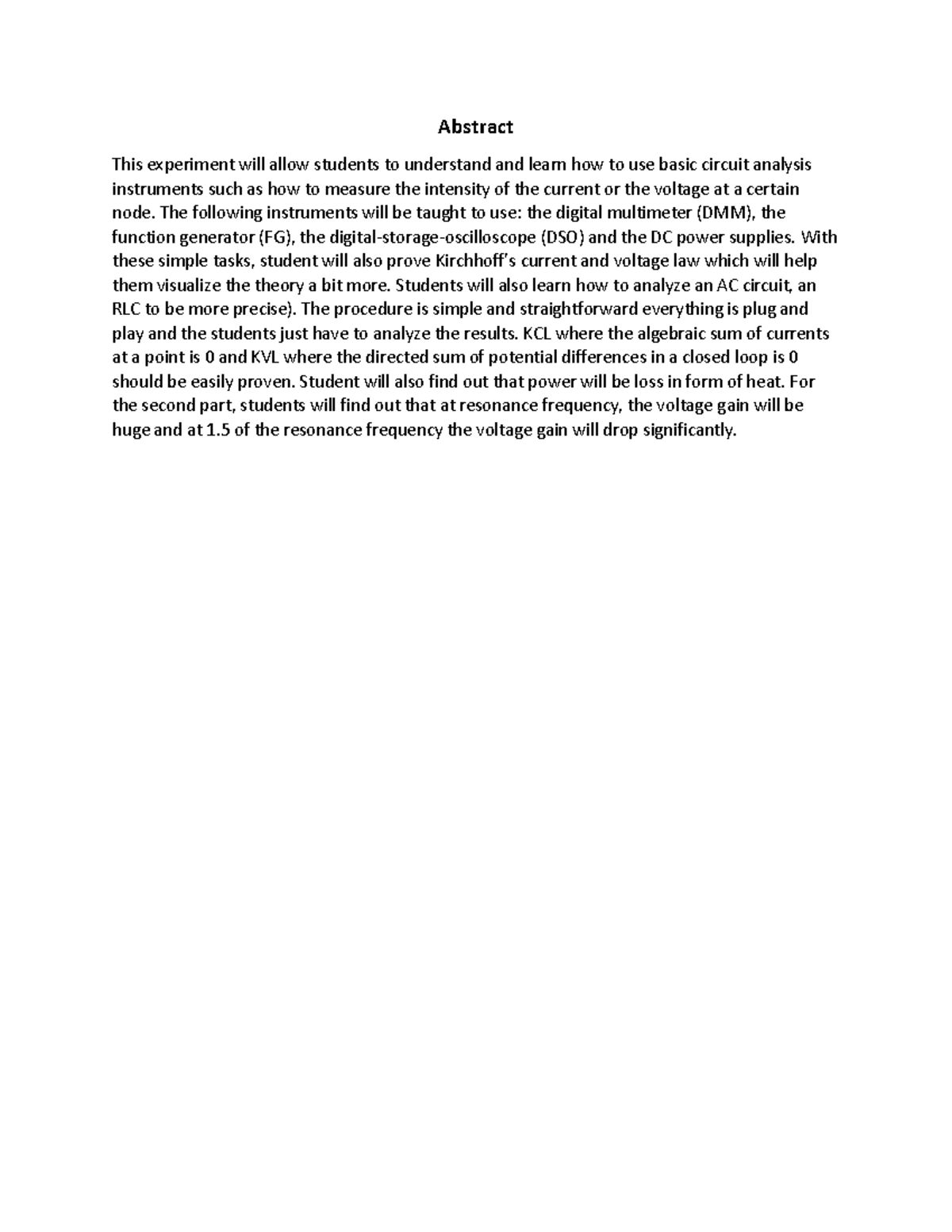 Lab1 - Lab report 1 - Abstract This experiment will allow students to ...