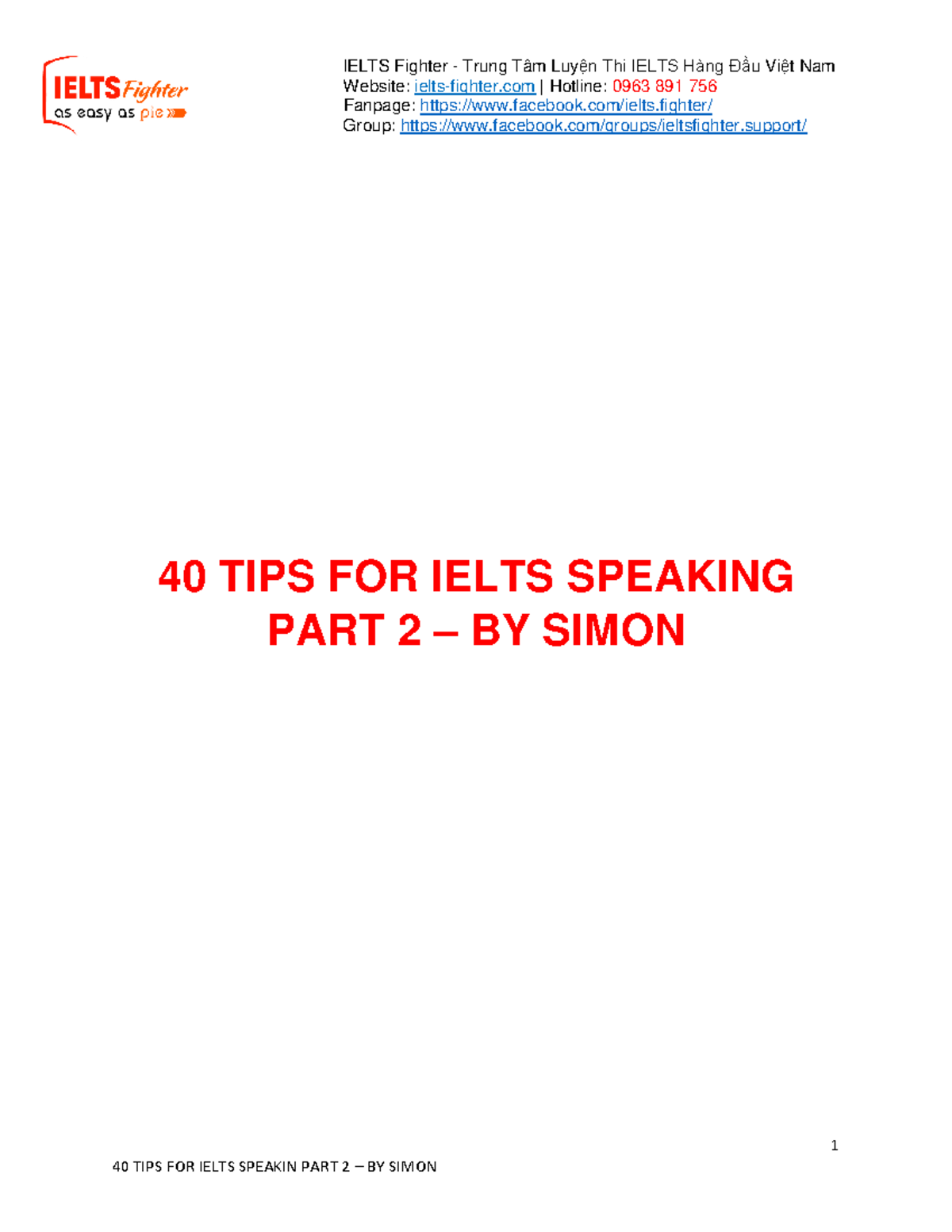 40 TIPS FOR Ielts Speaking PART 2 - Website: ielts-fighter | Hotline ...