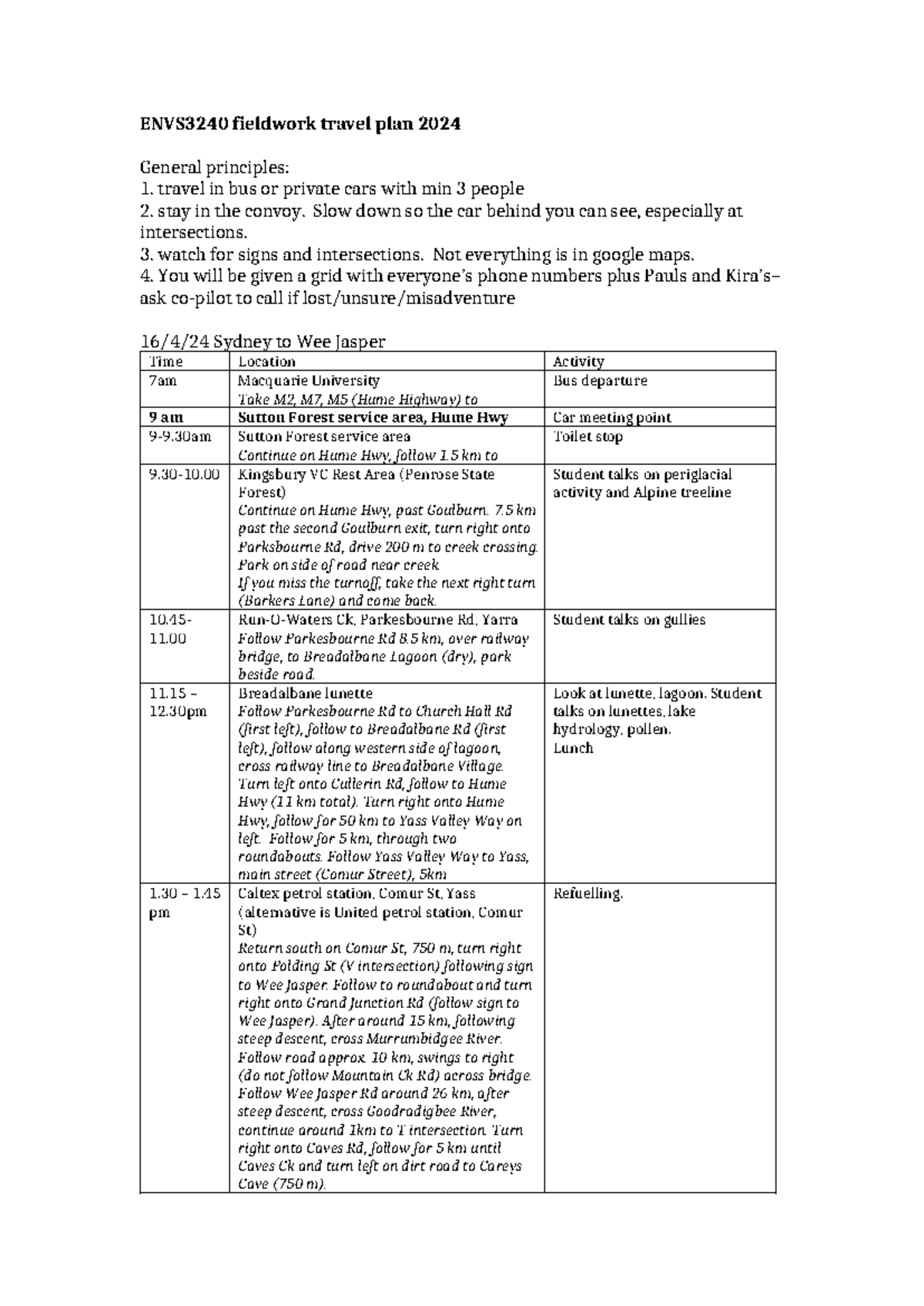 Field Trip Itinerary - ENVS3240 fieldwork travel plan 2024 General ...